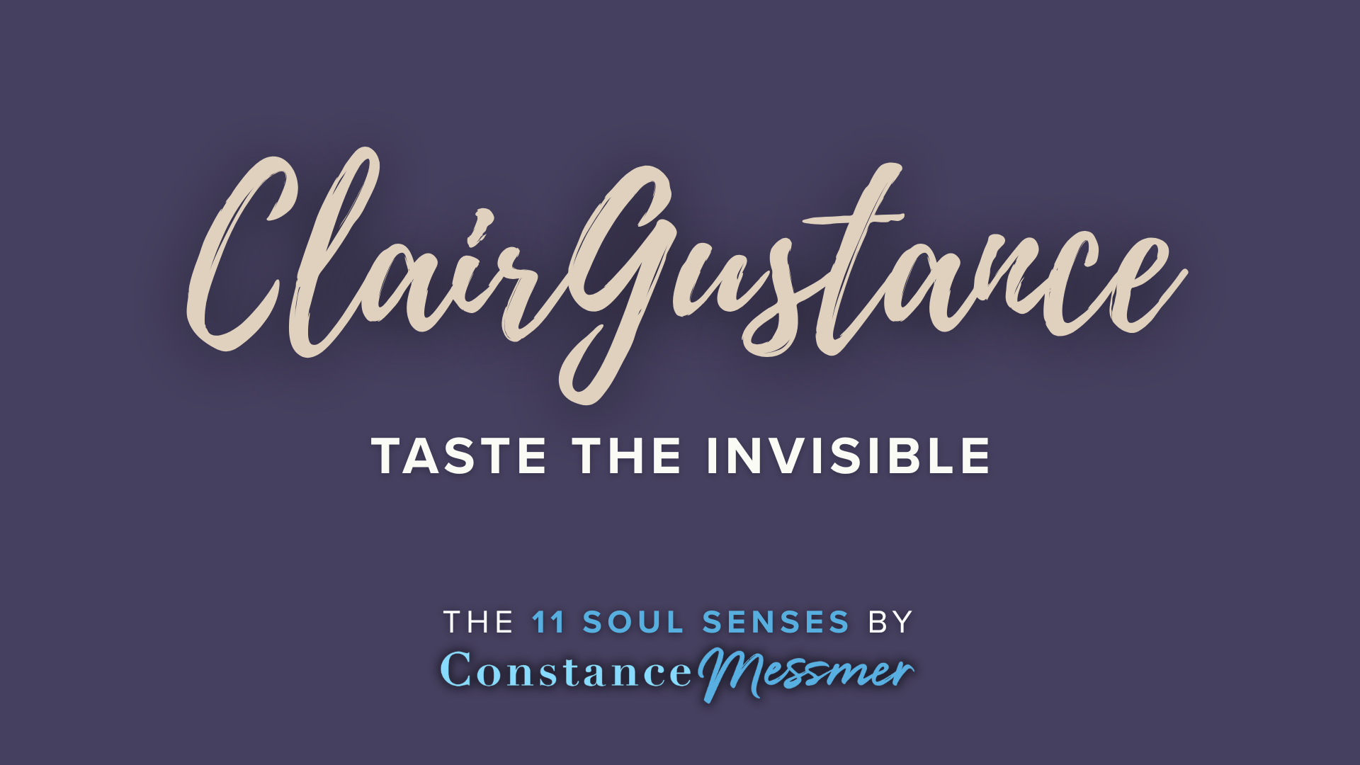 What is ClairGustance?