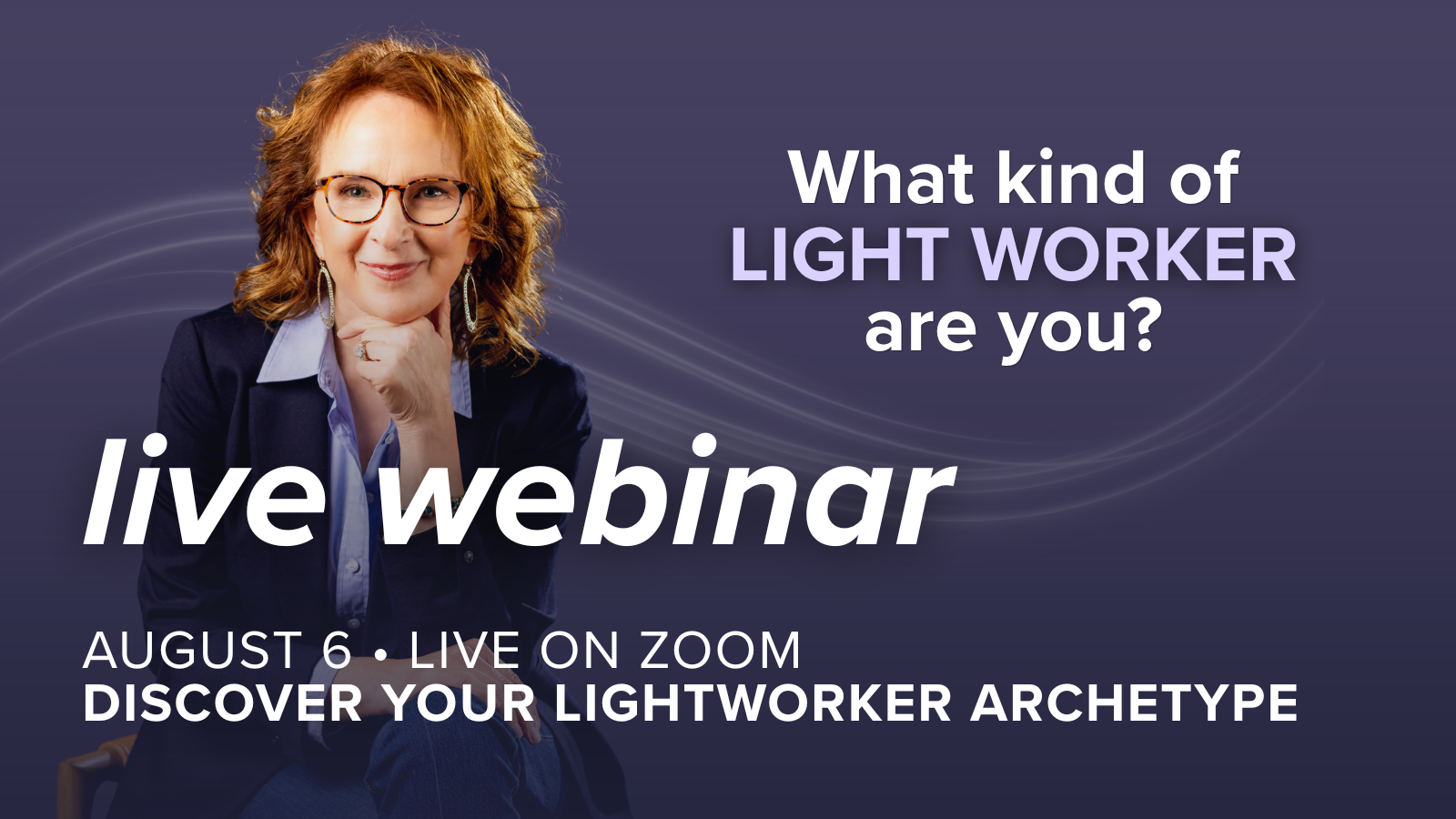 What kind of Light Worker are you?
