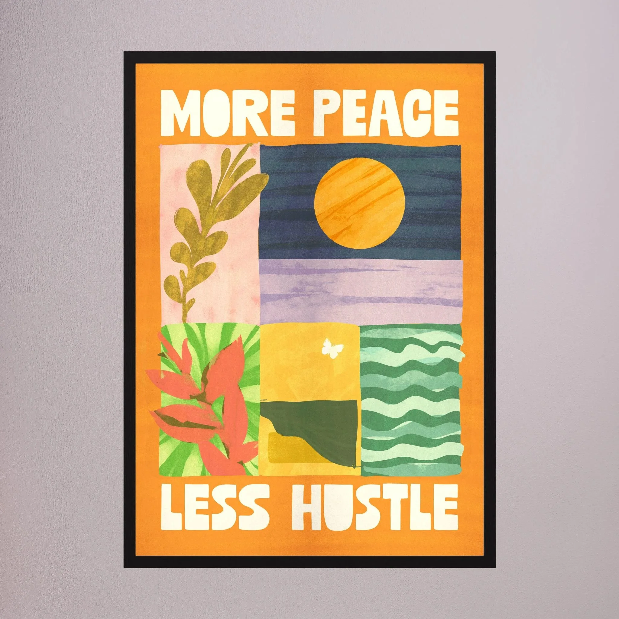 More Peace Less Hustle