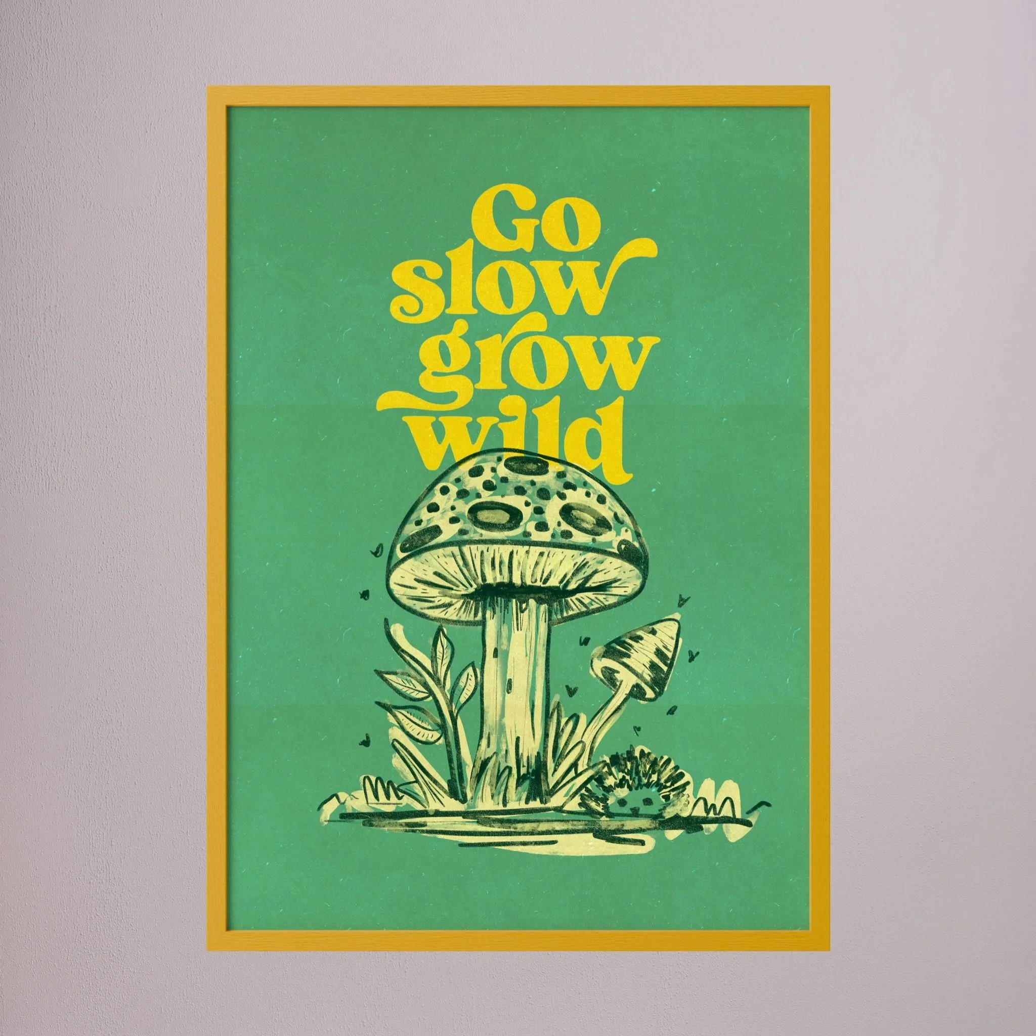 Go Slow Grow Wild