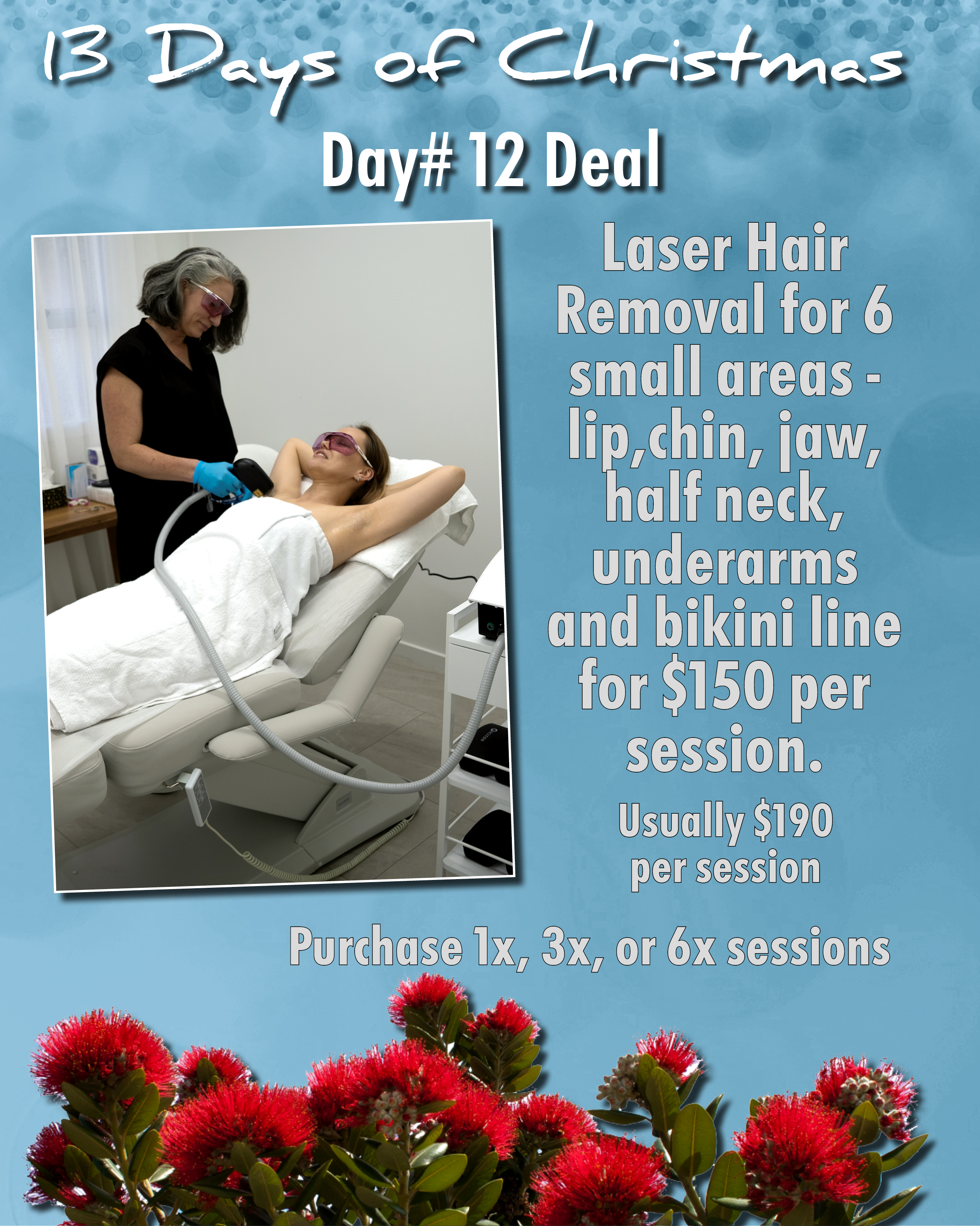 DAY #12 - LASER HAIR REMOVAL