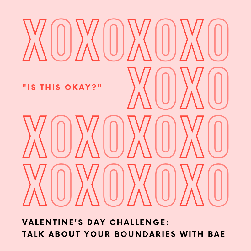 Valentine's Day Challenge: Talk About your Boundaries with Bae