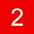 Red background with the white number 2 in the center