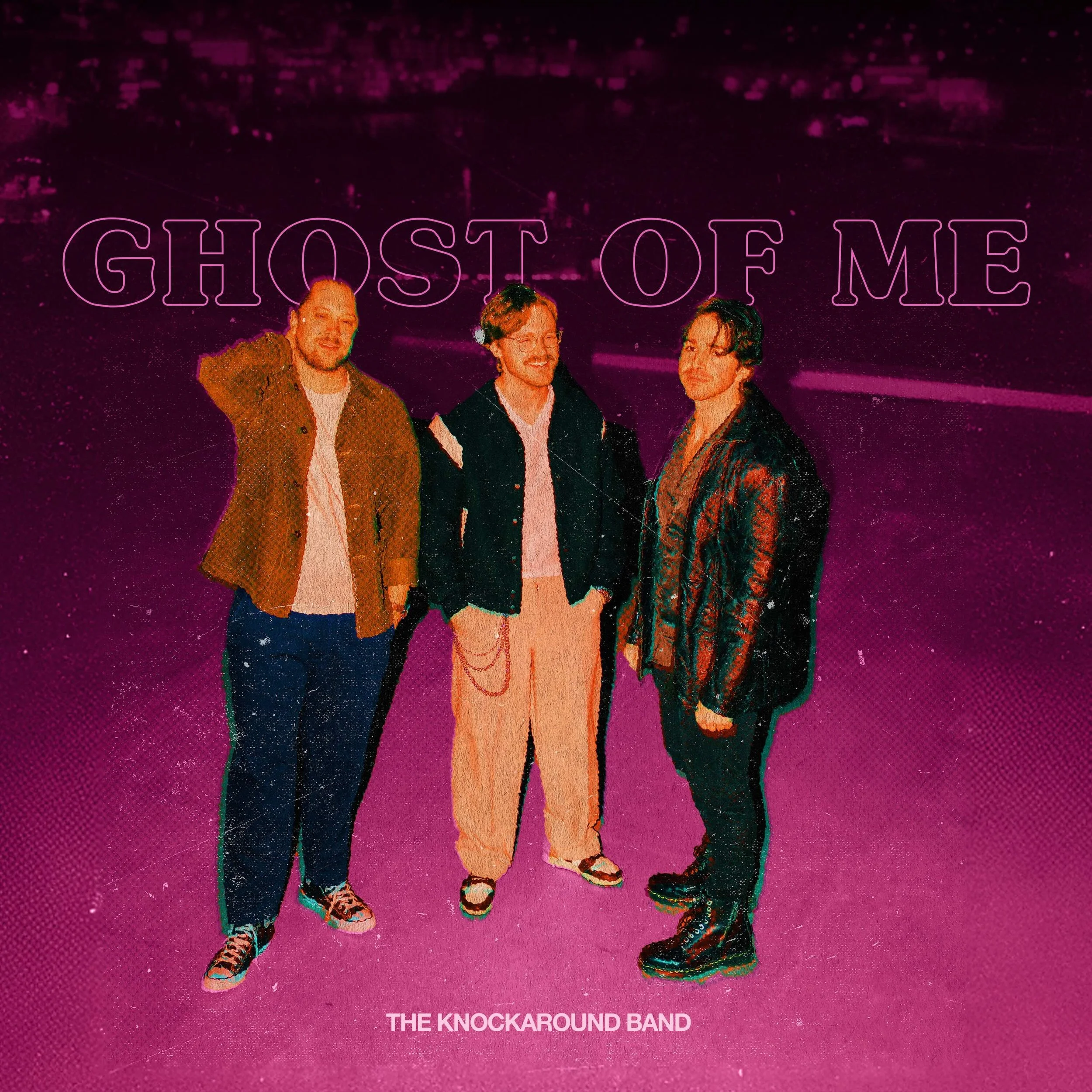 Ghost of Me - The Knockaround Band