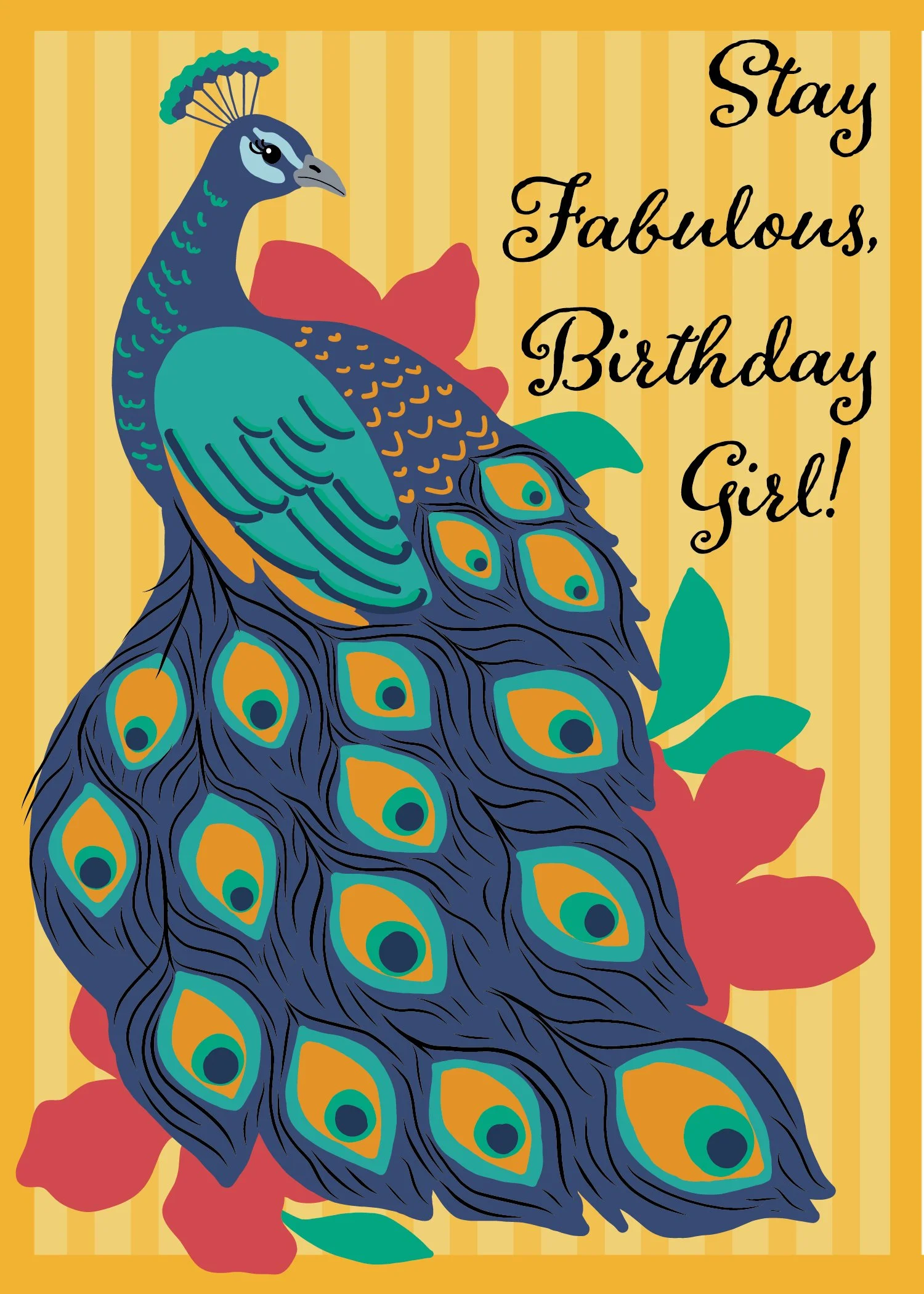 Stay fabulous birthday girl peacock Bird 01 Artboard 1.jpg