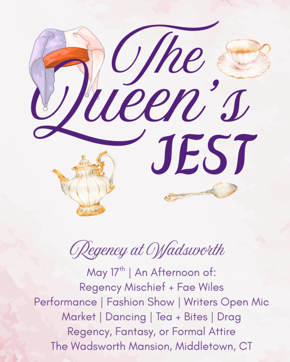 The Queen's Jest: Regency At Wadsworth