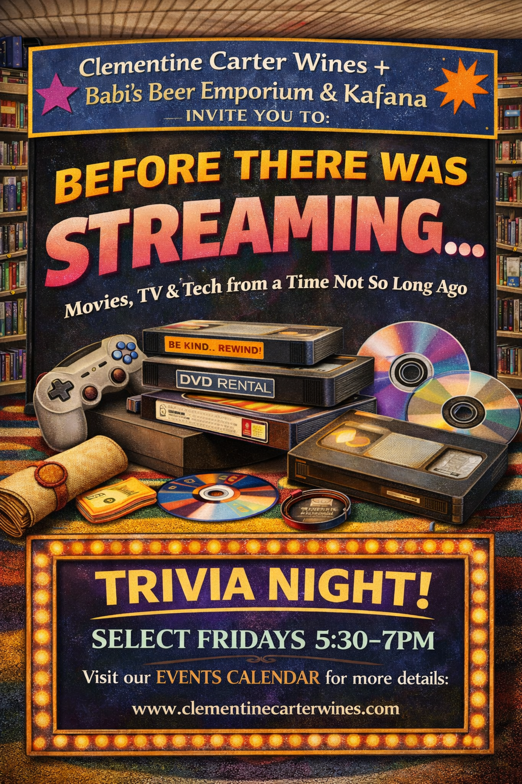 📼🍷 Think Fast, Sip Slow Trivia Night! Before There Was Streaming….