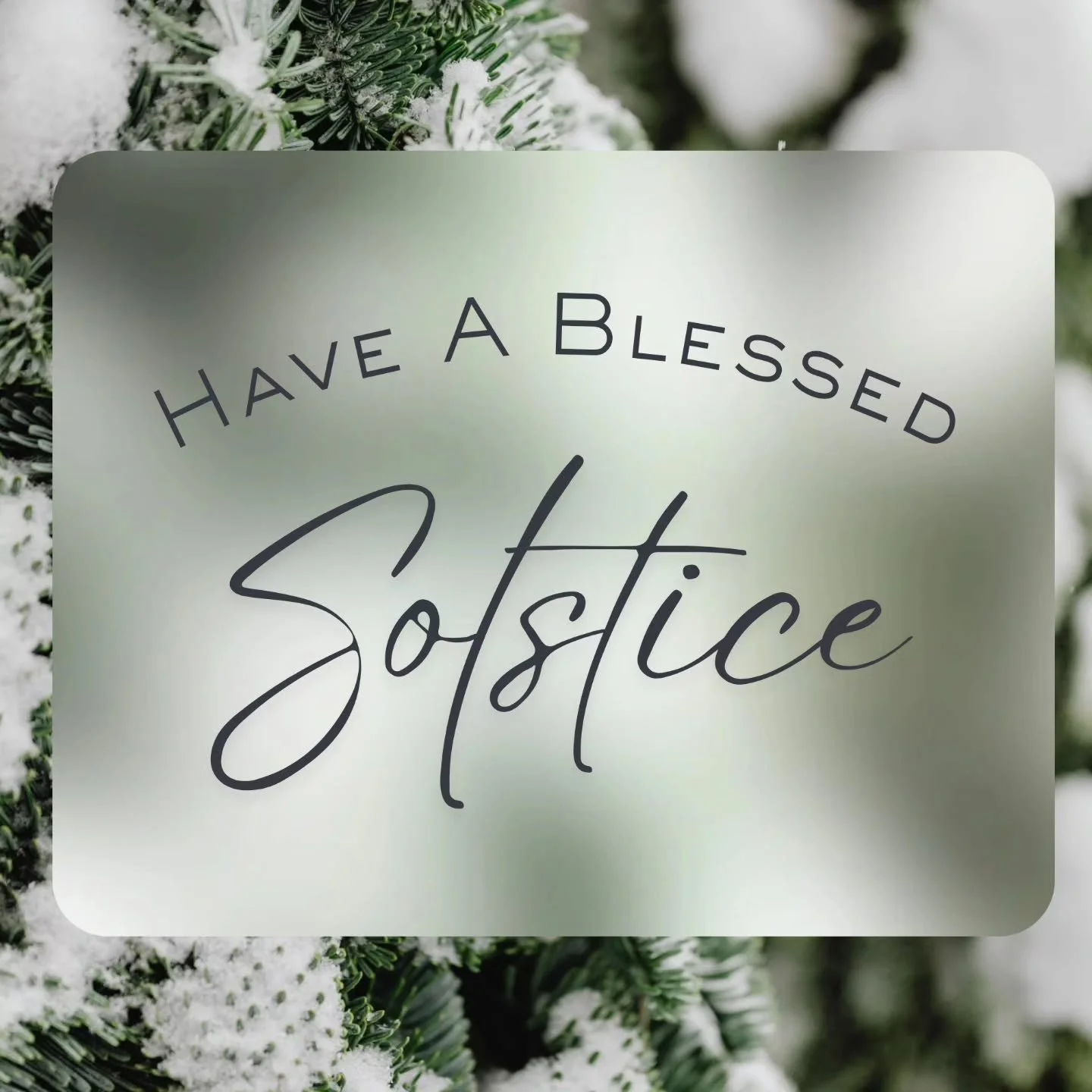 Guess what? Today is the shortest day of the year! That's right, starting tomorrow, we will start working our way back to more and more sunlight. And as we make our way into the next season, I just want to show thanks to all of the customers that cam