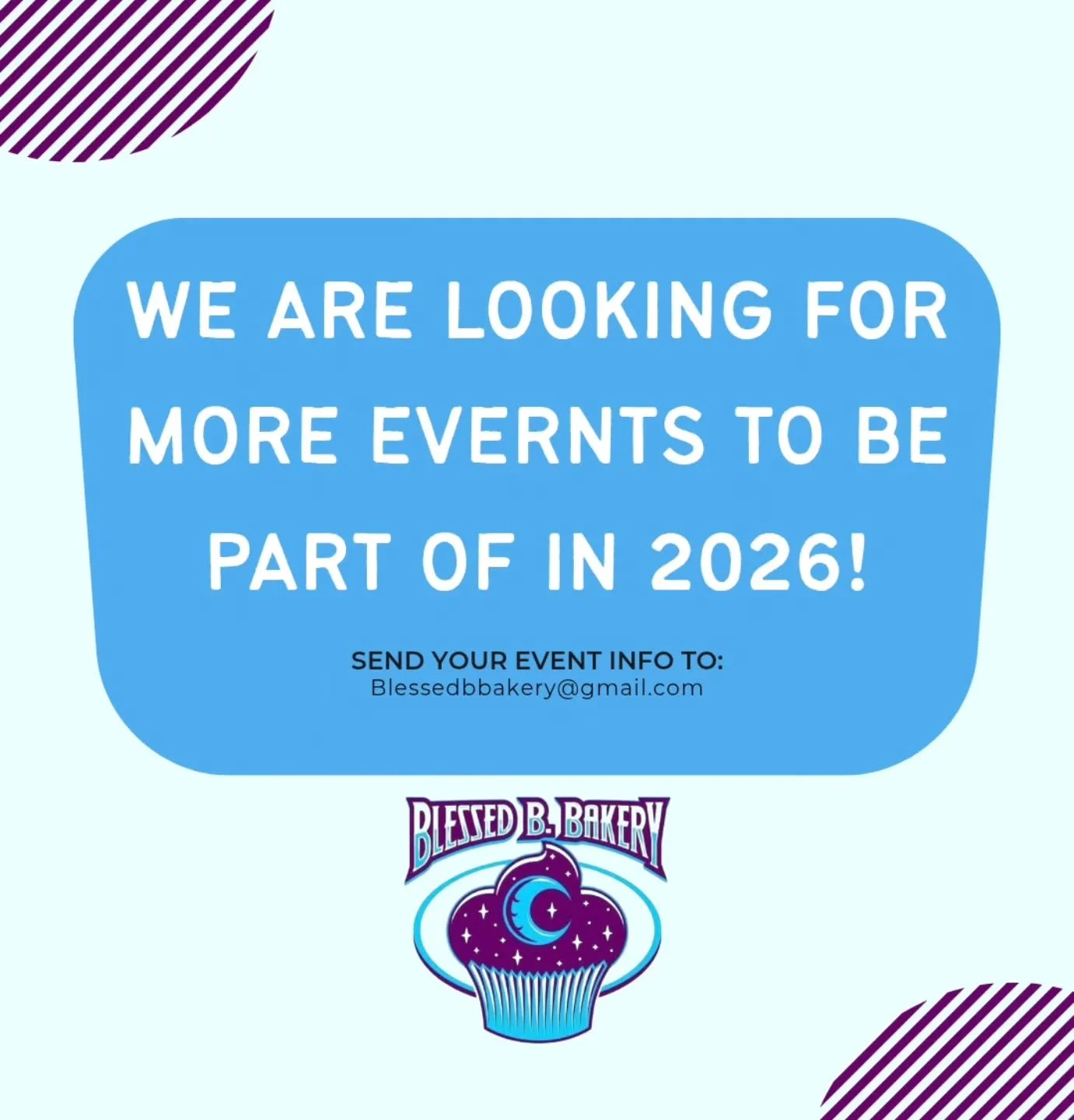 Hello fellow business owners and planners! Blessed B. Bakery is on the lookout for events to be part of this year! If you are interested in having our delicious gluten free goodies at your event, please send information to blessedbbakery@gmail.com 

