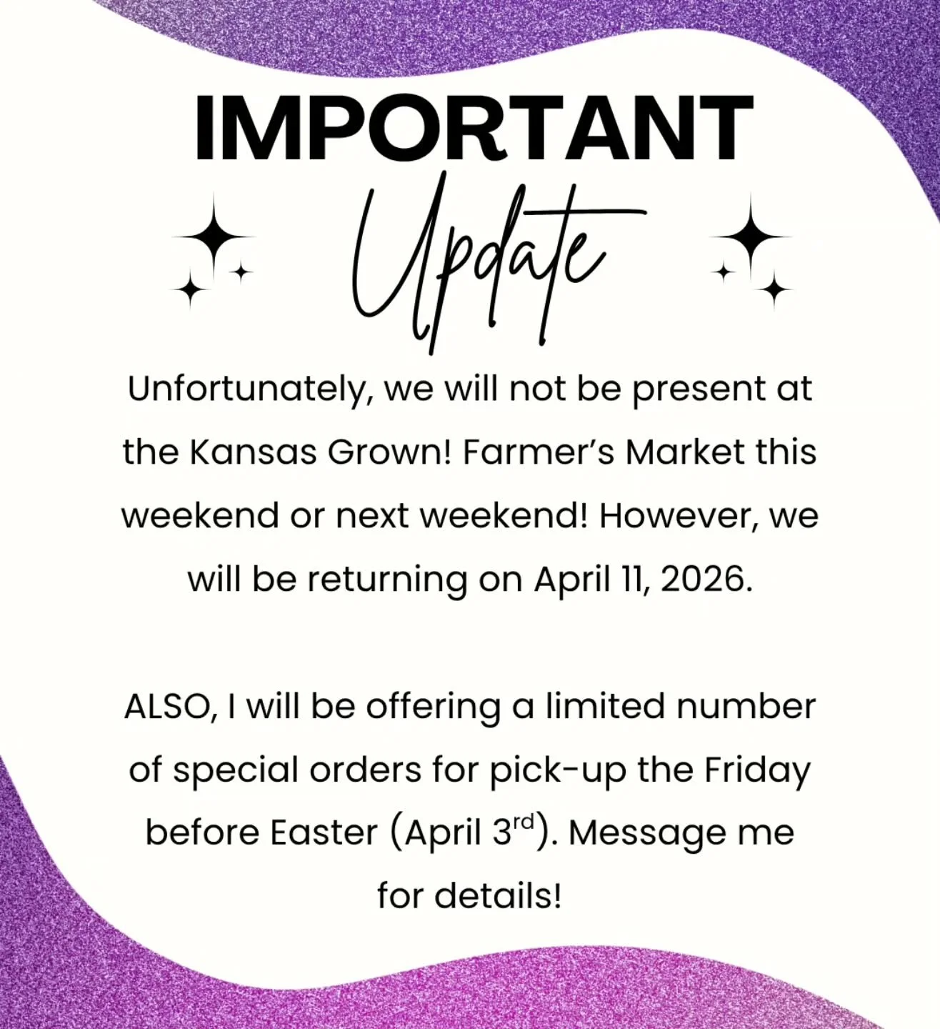 Hello, all! We had originally planned to be at the @kansasgrownfarmersmarket tomorrow, but due to unforseen circumstances we are having to miss it. So we will return to rhe market on April 11th instead. 

With that in mind, there will be a limited nu