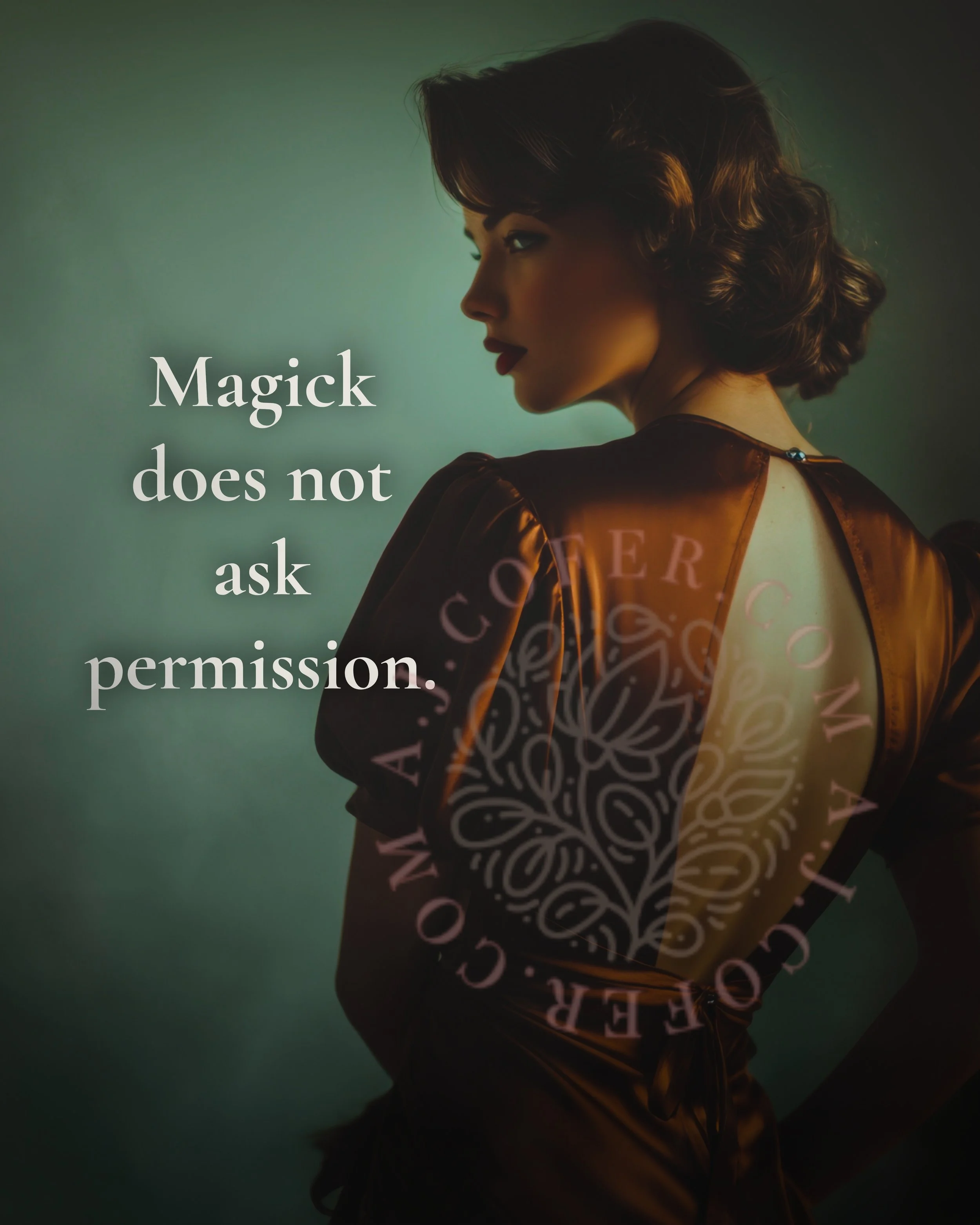 Magick Does Not Ask Permission — 16×20 Print