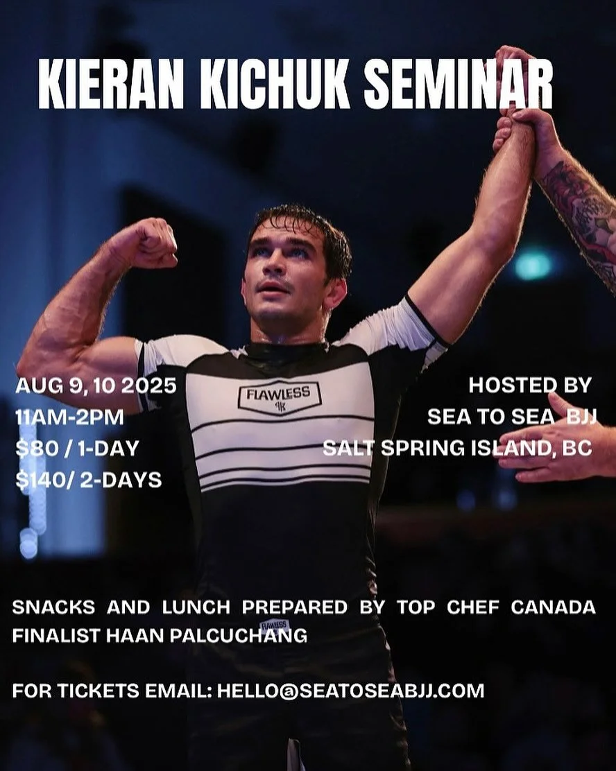Our friends at Sea to Sea BJJ are hosting Kieran Kichuk for a seminar next weekend!
Shoot them an email if you want to grab your tickets!
@seatoseabjj