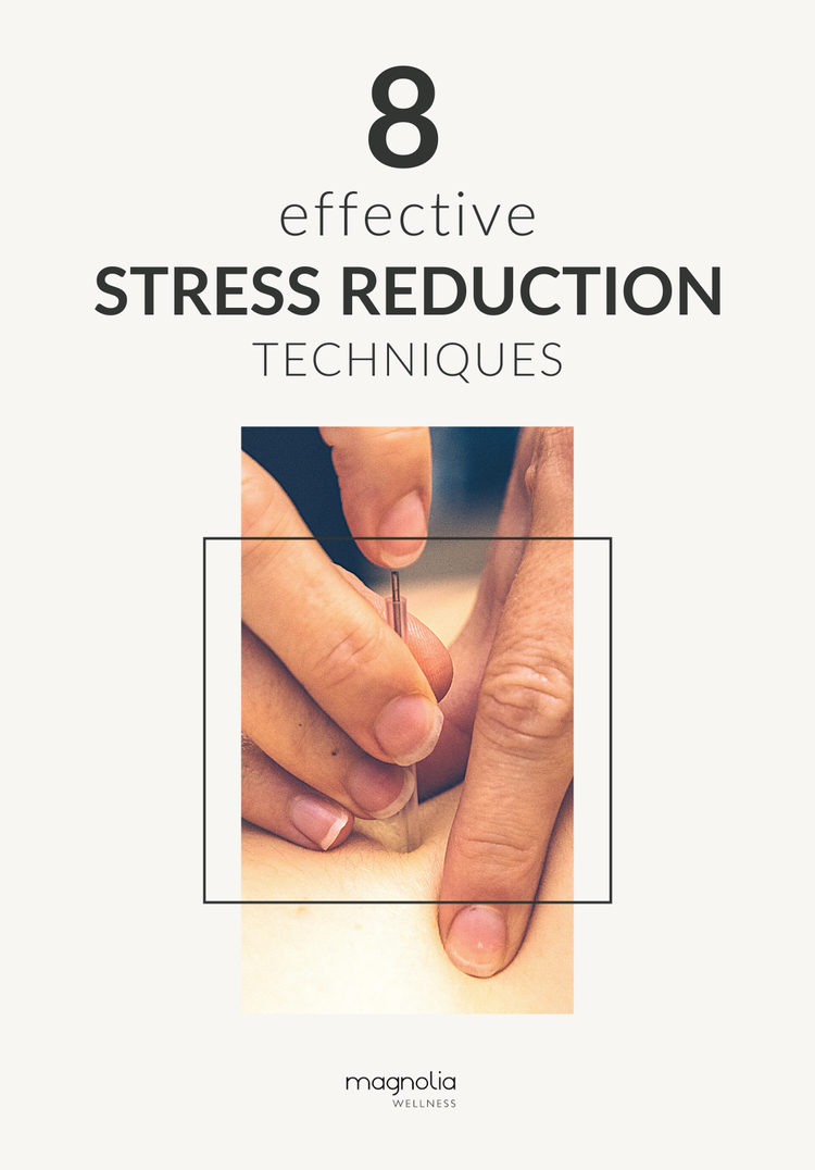 View of 8 Effective Stress Reduction Techniques | Magnolia Wellness OC