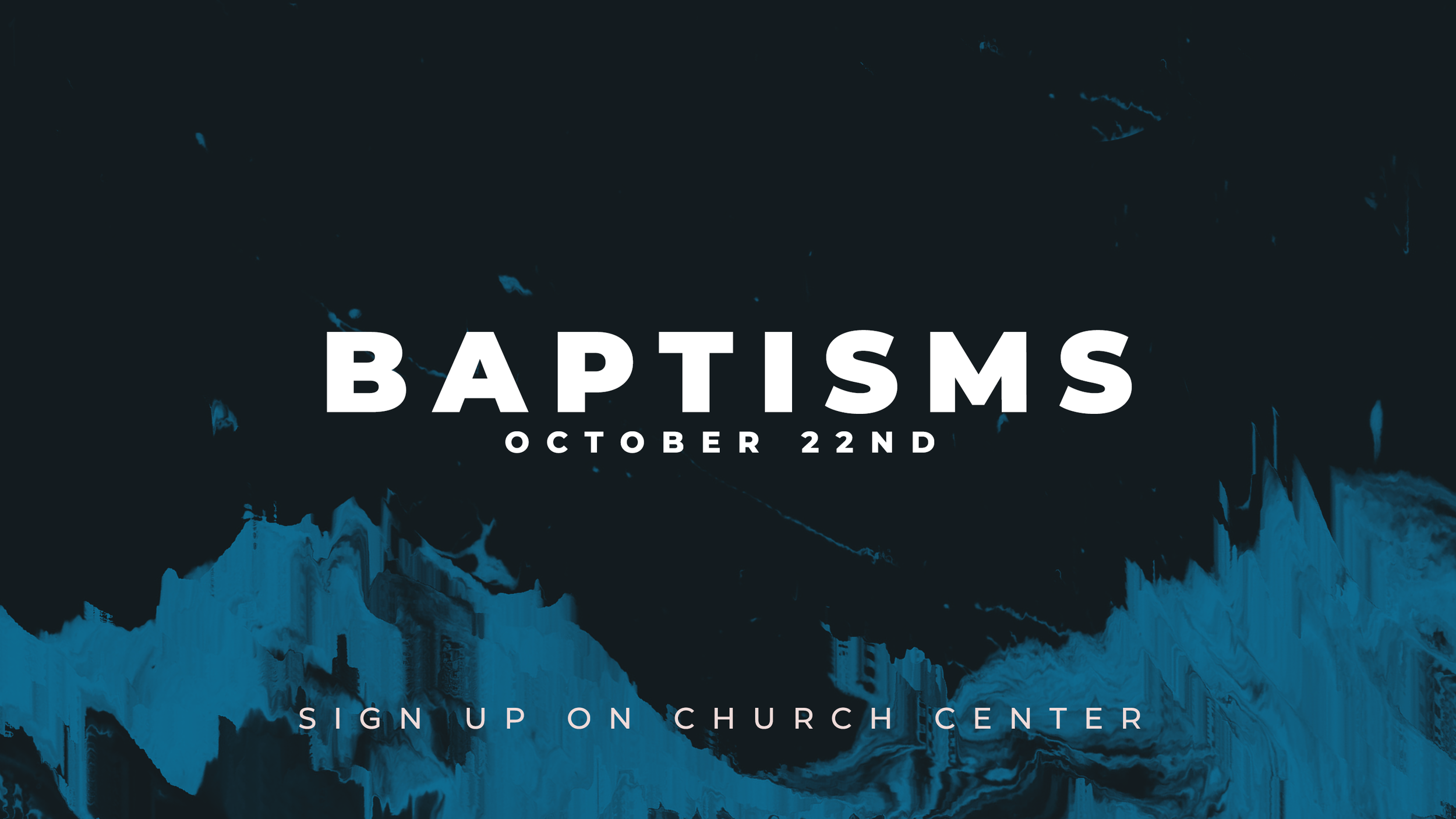 Baptisms(16X9).png