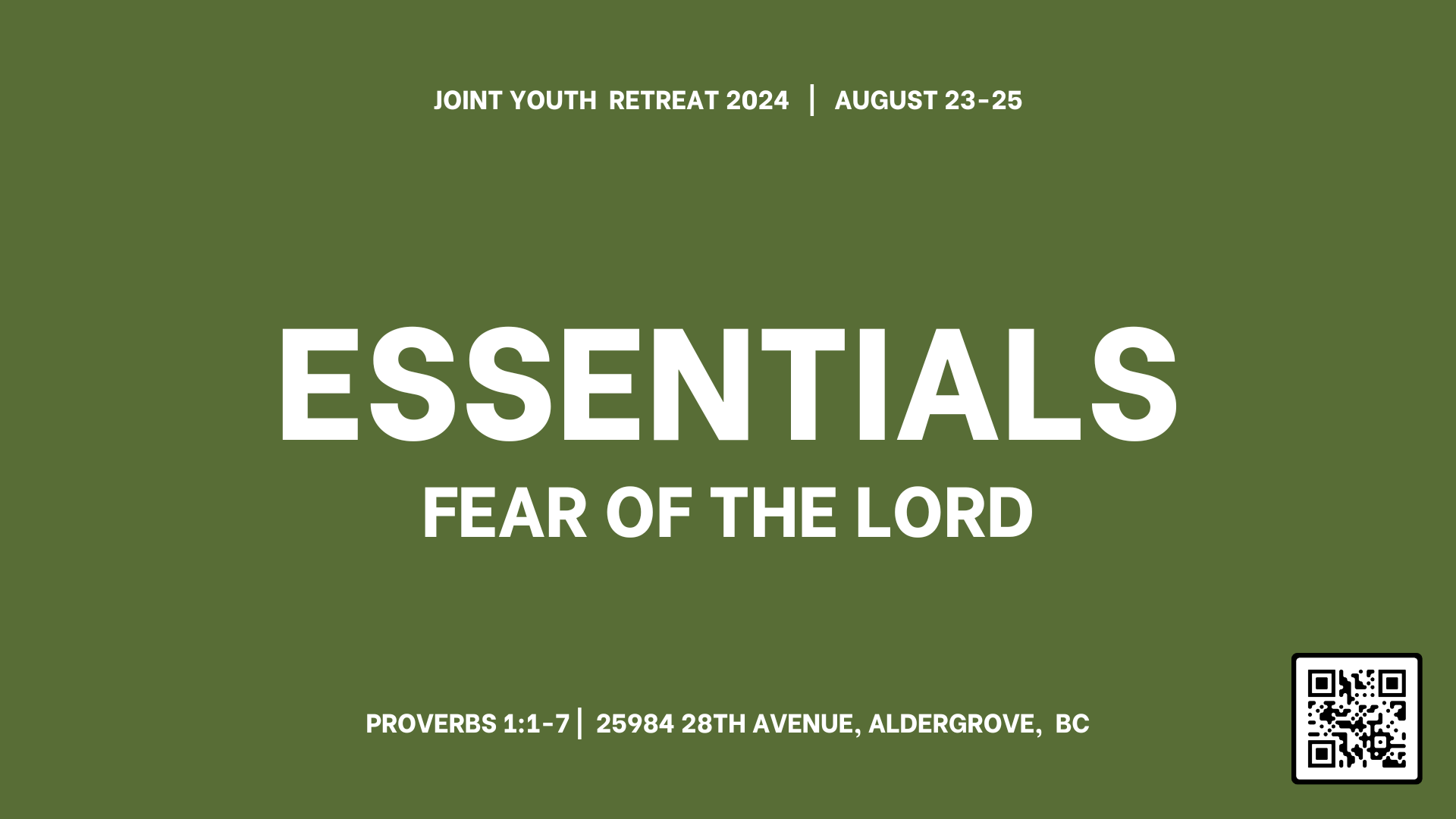 Youth Retreat: Essentials, The Fear of the Lord