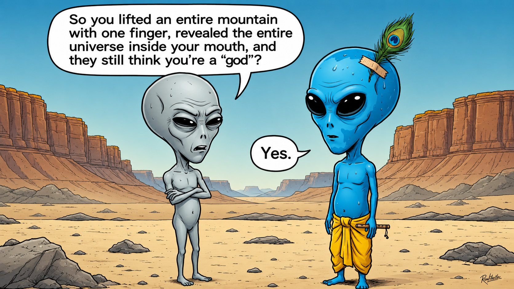 Funny alien meme: Grey alien questions blue Krishna alien who lifted a mountain and showed the universe in his mouth.
