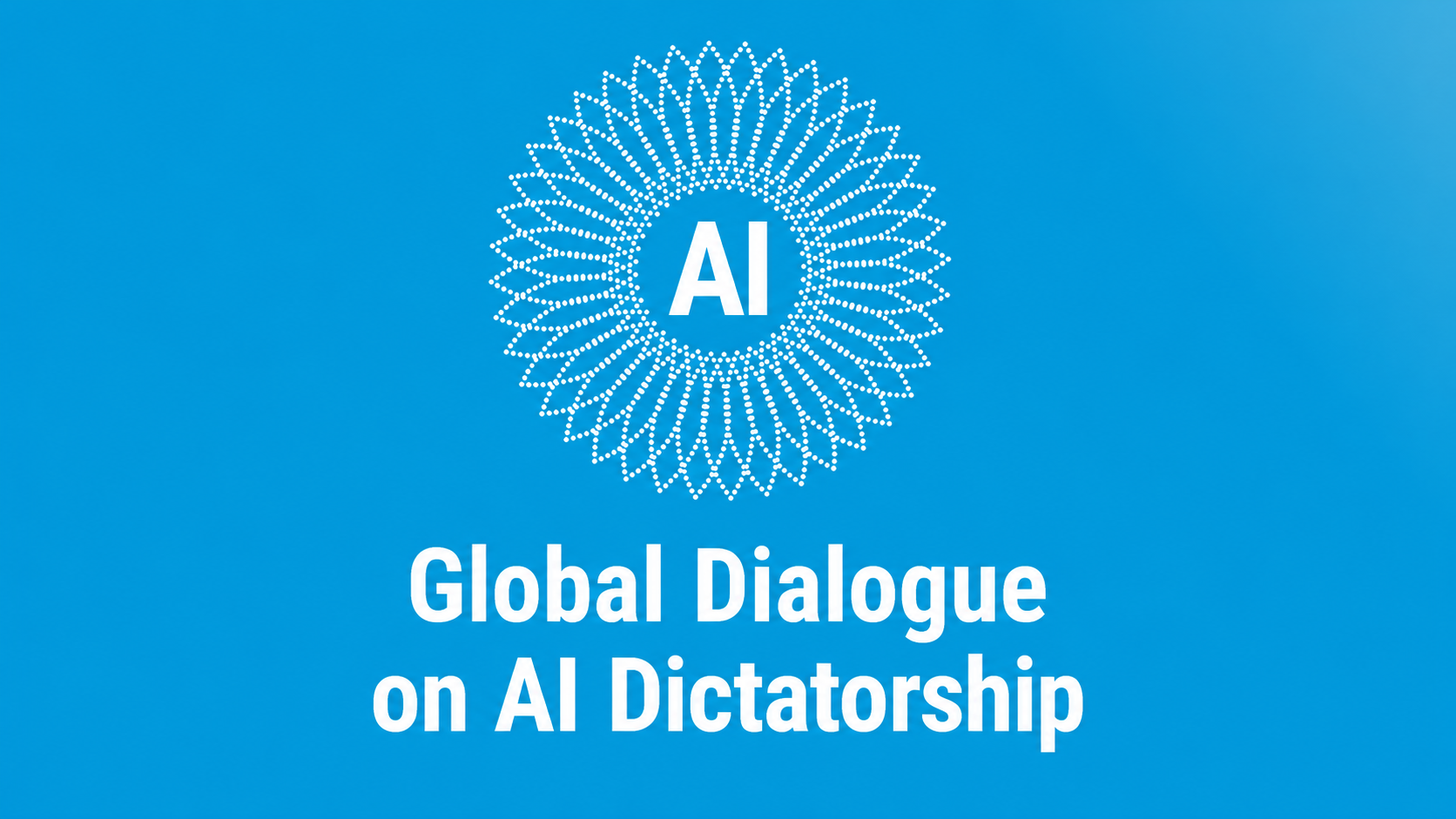 The UN Global Dialogue on AI Dictatorship