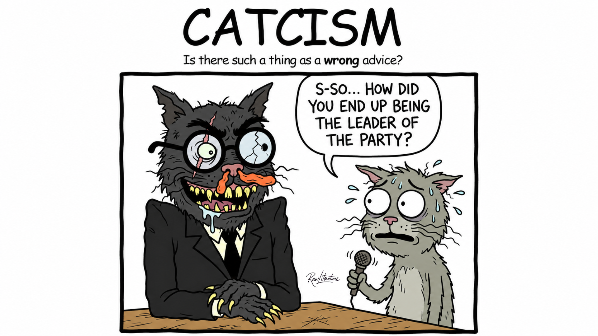 Grotesque black cat party leader interviewed by nervous reporter in satirical minimalist comic panel titled “CATCISM”.