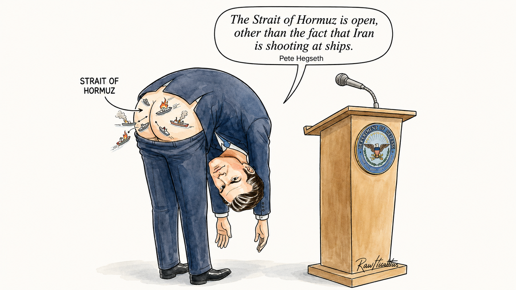 Political cartoon of Pete Hegseth bending over to show his new Hormuz tatoo.