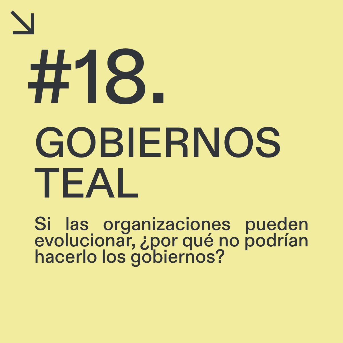 #18. GOBIERNOS TEAL