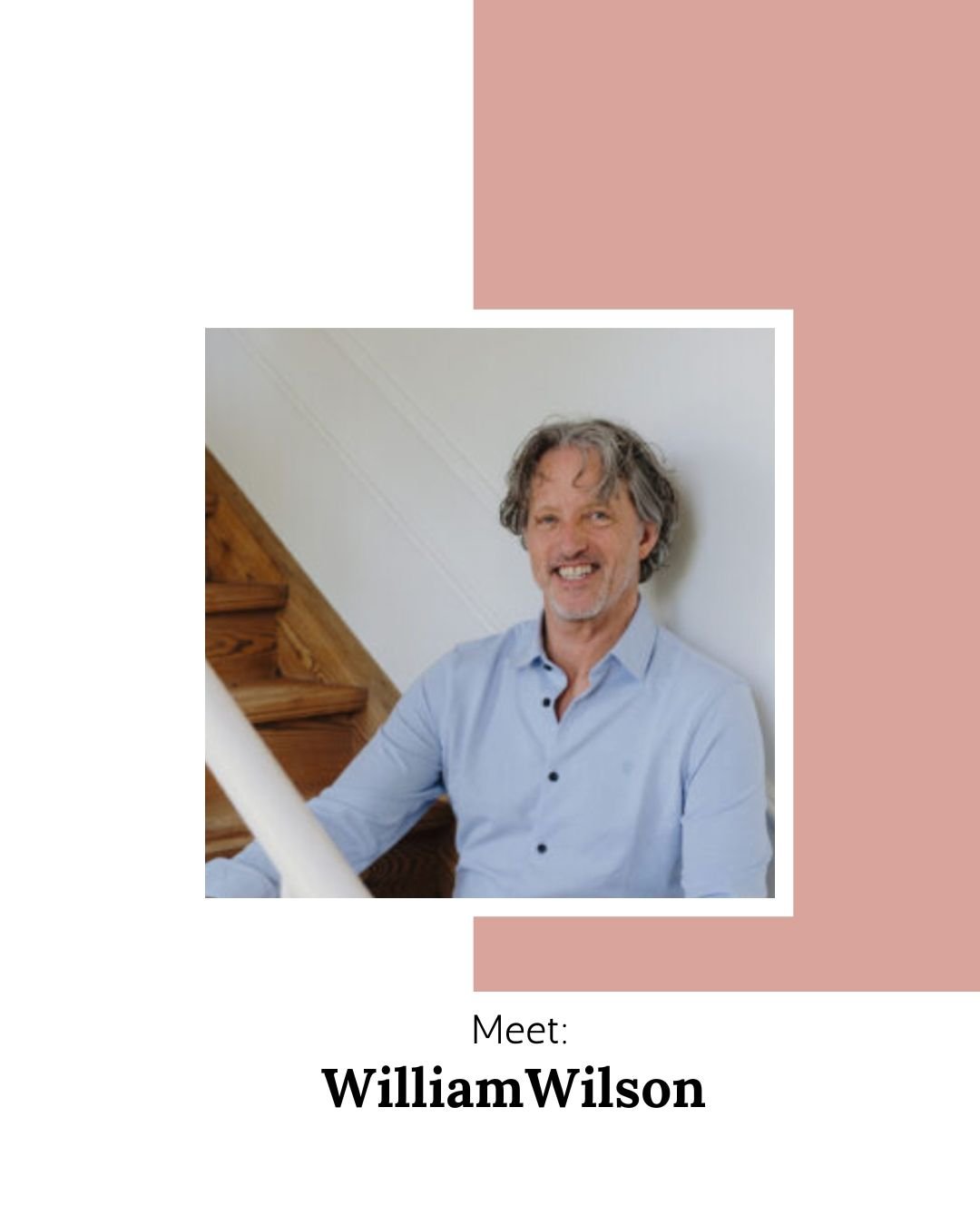 Maak kennis met William Wilson 🌿

William is al jaren onze eigen (relatie)coach. Zowel Nicolas, mijn partner als ik zijn ongelofelijk dankbaar dat hij op ons pad is gekomen. Hij is (mede) de reden dat wij vandaag een liefdevol, warm gezin zijn!
Ik v
