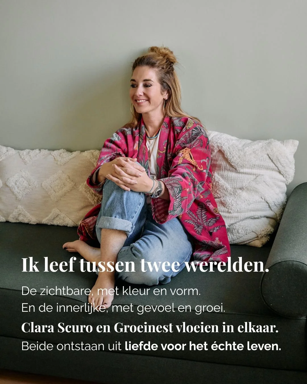 &ldquo;Ik leef tussen twee werelden.&rdquo;

De zichtbare wereld, vol kleur en vorm.
En de innerlijke wereld, vol gevoel en groei.

Tussen die twee mag ik bewegen &mdash;
daar waar schoonheid en ziel elkaar ontmoeten.

Ontdek hoe Clara Scuro en Groei