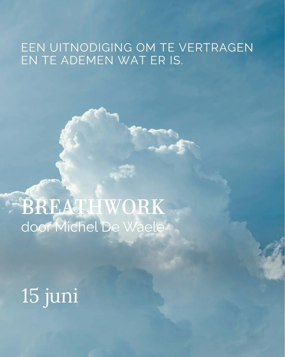 Een uitnodiging om te vertragen.
En te ademen wat er is. 🤍

Breathwork door Michel De Waele
15 juni &mdash; Groeinest

Meer info via GROEINEST.BE