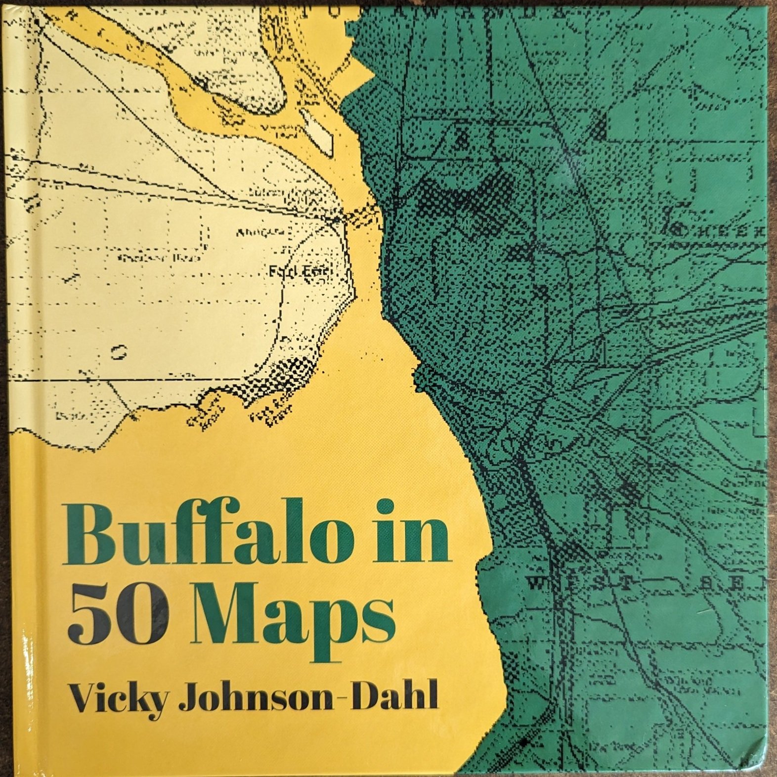 Buffalo in 50 Maps by Vicky Johnson Dahl, cover