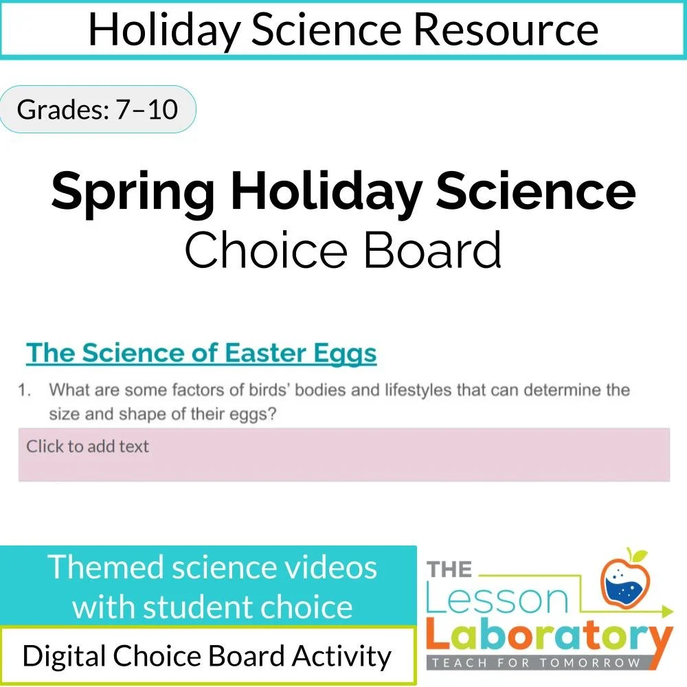 Spring Holiday Science Choice Board – Engaging Video Activities for Middle & High School