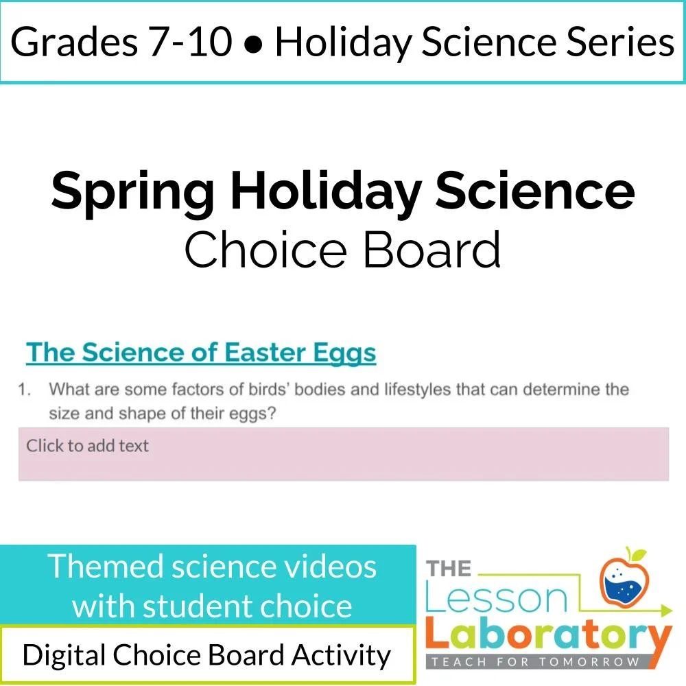 Spring Holiday Science Choice Board – Engaging Video Activities for Middle & High School