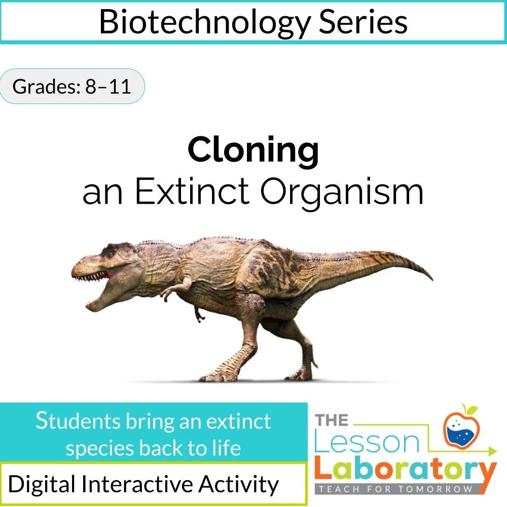 Cloning an Extinct Organism Digital Lab | Genetics, DNA & Ethics Simulation