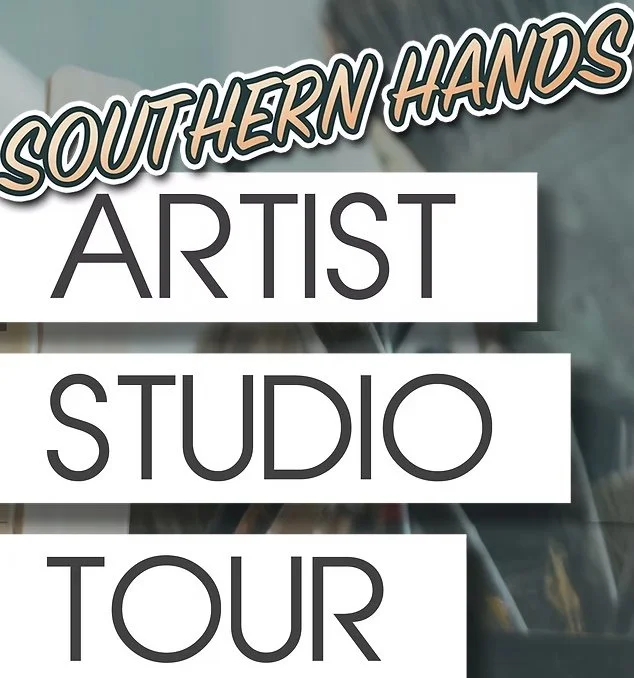OPEN HOUSE - Southern Hands Artist Studio Tour