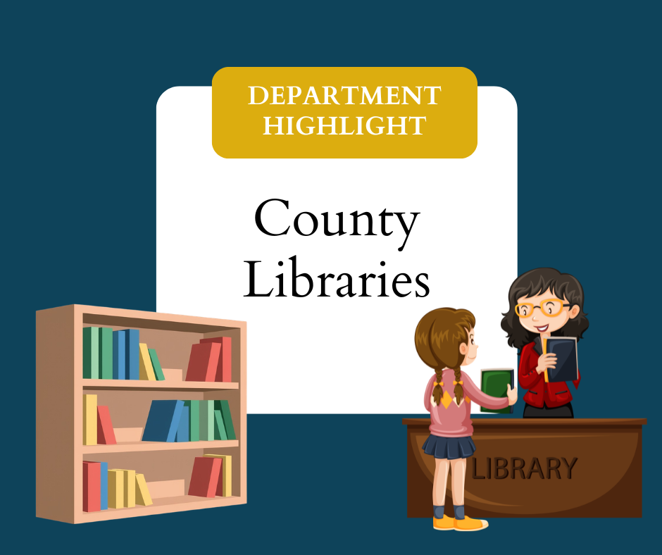 Department Highlight: County Library 