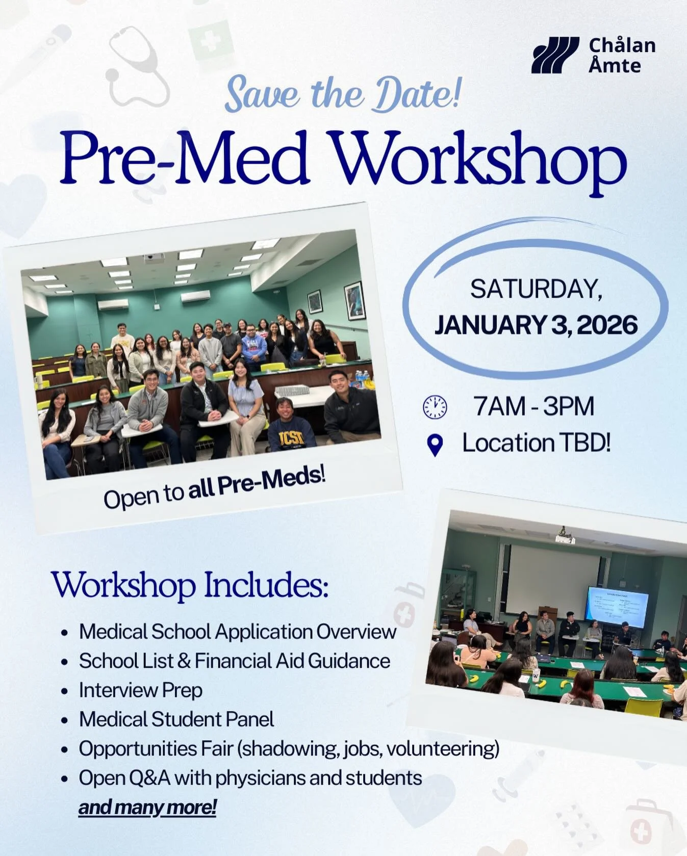 H&aring;fa Adai, Ch&aring;lan &Aring;mte! 🌺

Save the date for our 2nd Annual Pre-Med Workshop happening on January 3, 2026. Join us for a full day of guidance, mentorship, and opportunities for all aspiring physicians! ⭐️

This event will be in-per