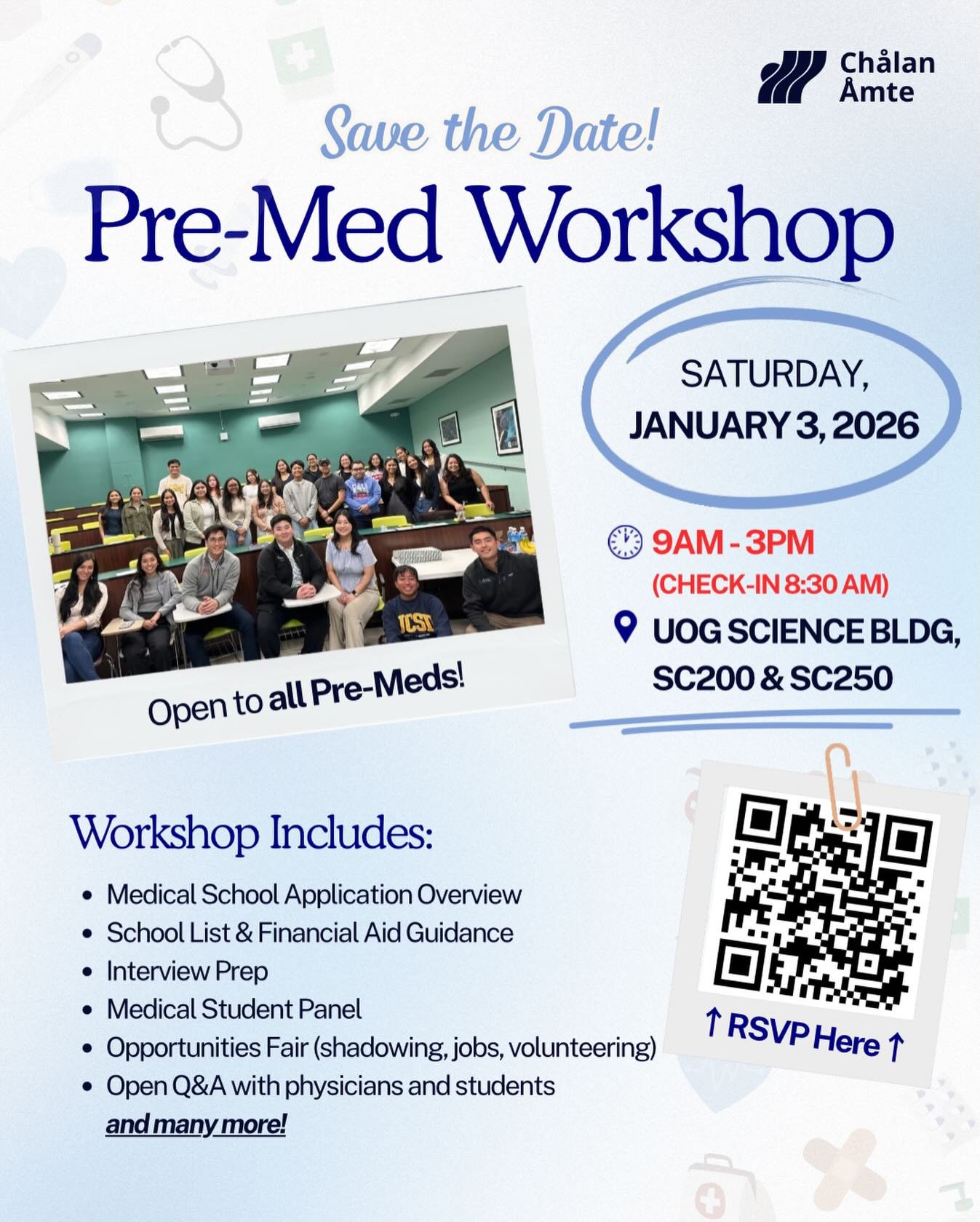 Tomorrow is our 2nd Annual Pre-Med Workshop! ⭐️

Please note the updated schedule: 
📝 Check-in &amp; showtime: 8:30 AM
🕘 Workshop: 9:00 AM&ndash;3:00 PM

We apologize for any confusion this update may have caused! We are excited to welcome you for 