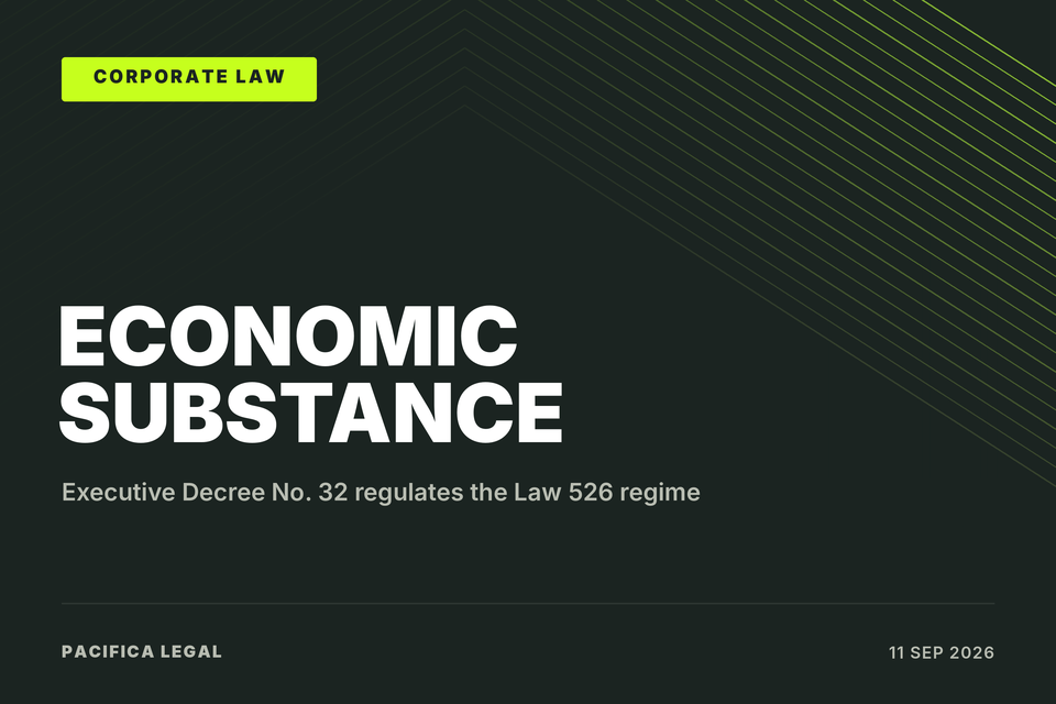 Economic Substance in Panama: Understanding the Executive Decree No. 32