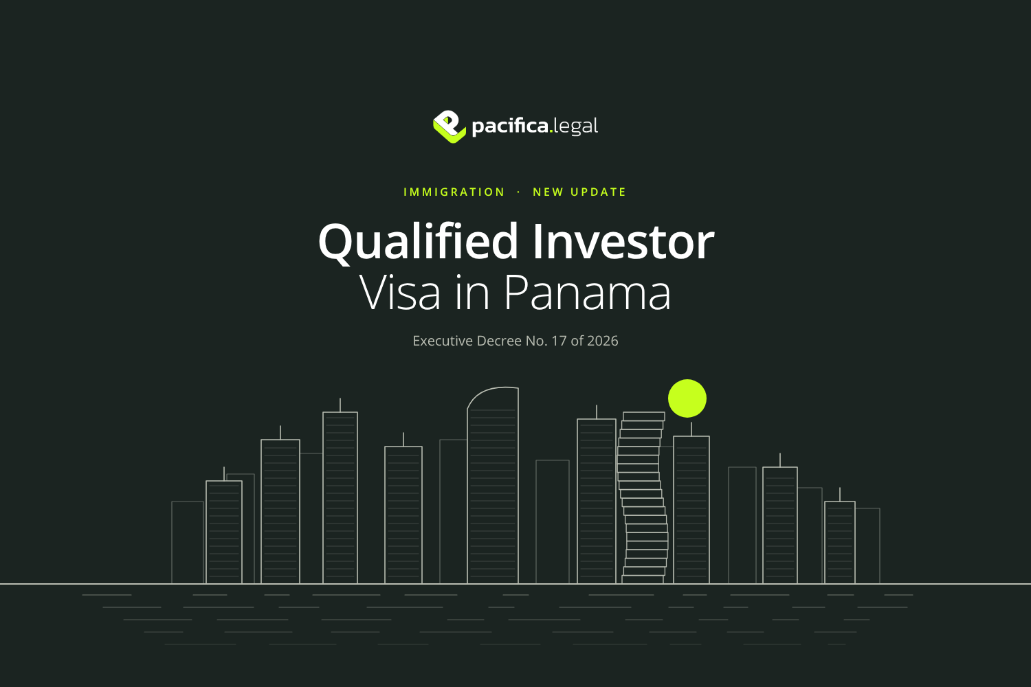 New Update: Qualified Investor Visa in Panama