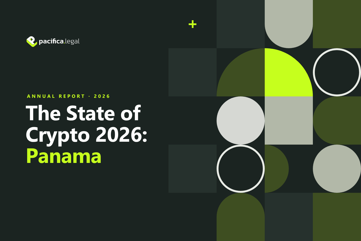Annual Report - The State of Crypto 2026: Panama