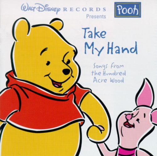 Winnie the Pooh - Take My Hand (Disney)