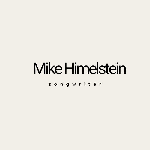 Mike Himelstein Songwriter