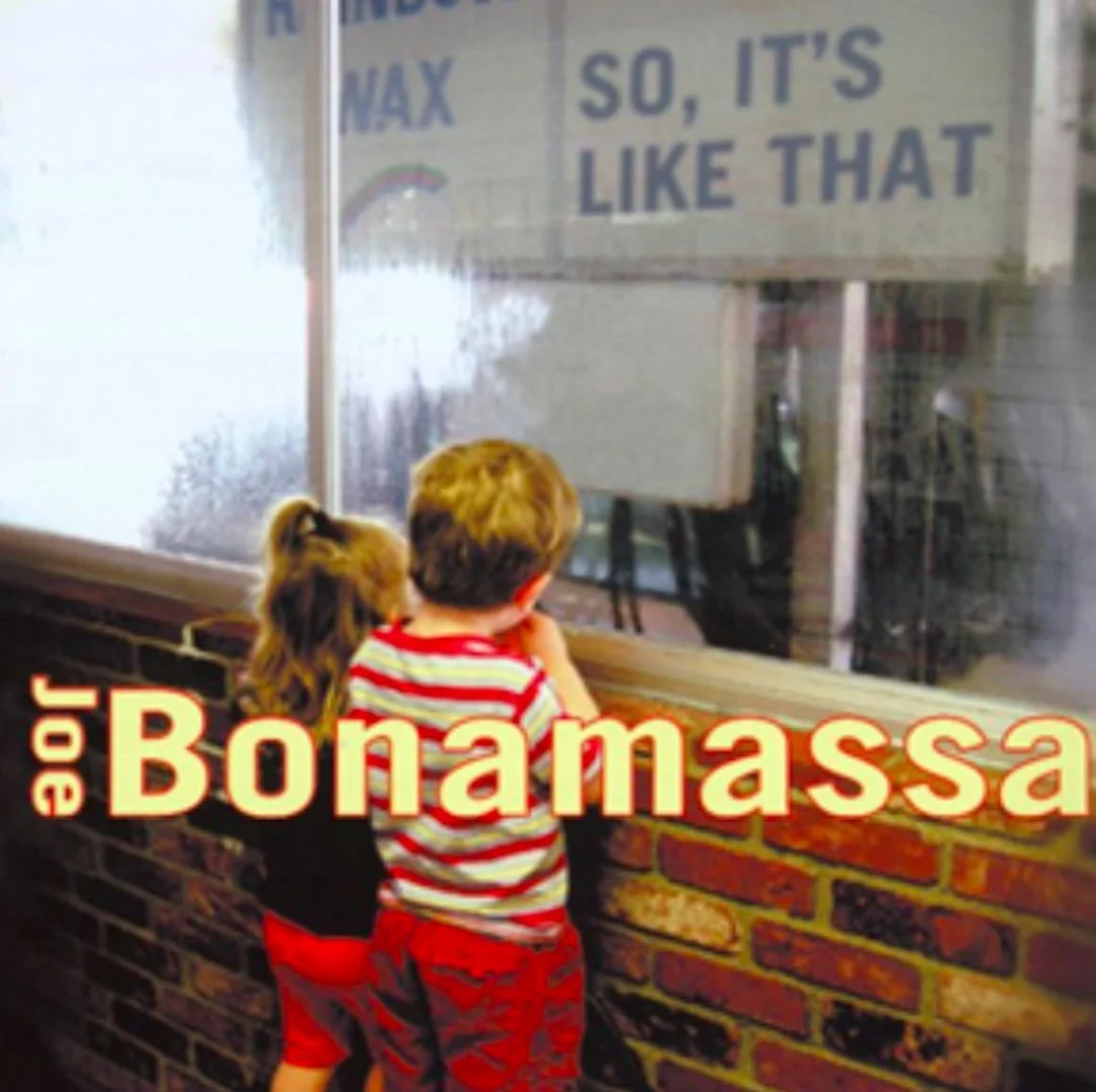 Joe Bonamassa - So It's Like That