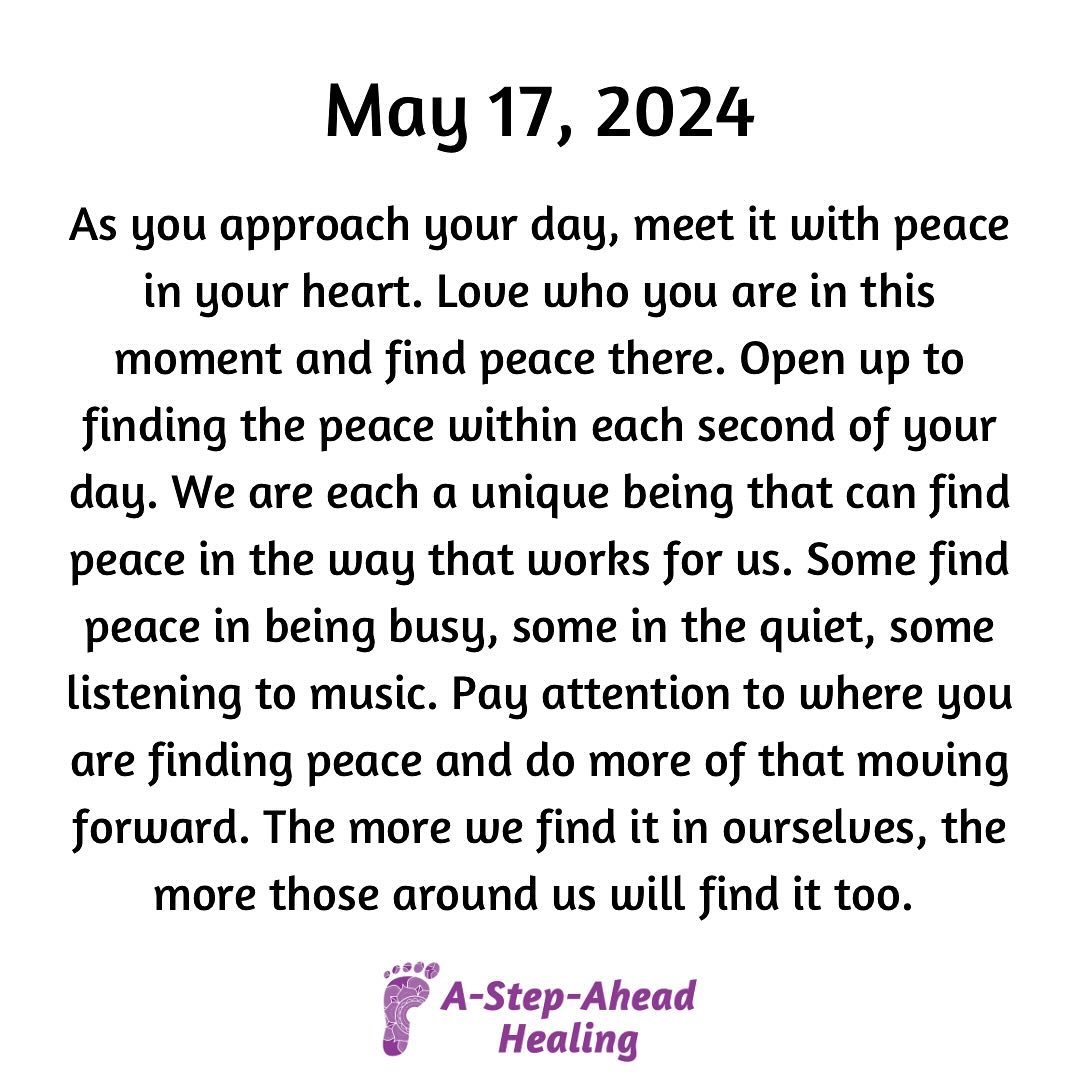 Peace from within will radiate to those around you. Find some peace today. #astepaheadhealing #peace #peacewithin #sharethepeace #share #loveyourself