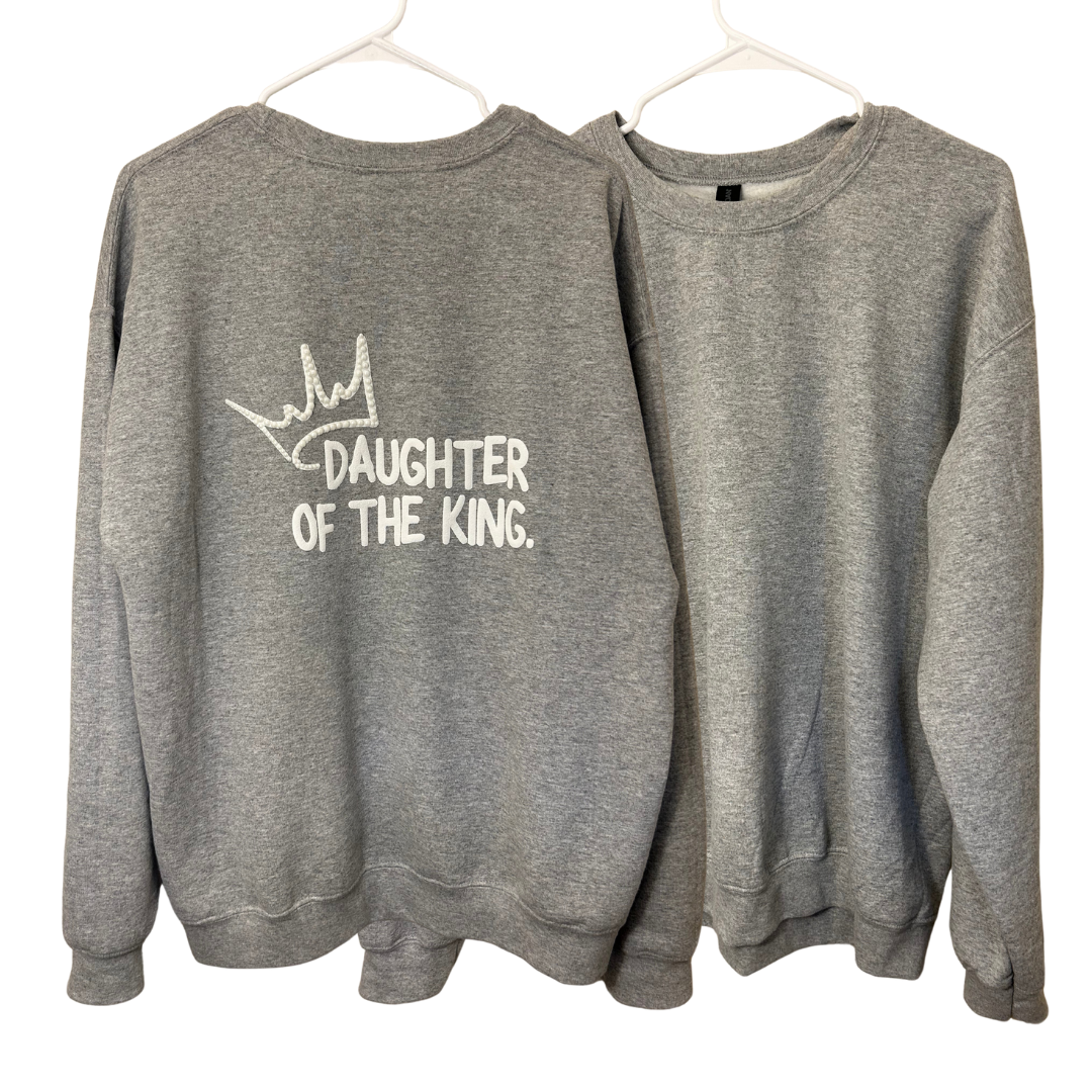 Daughter of the King Sweatshirt