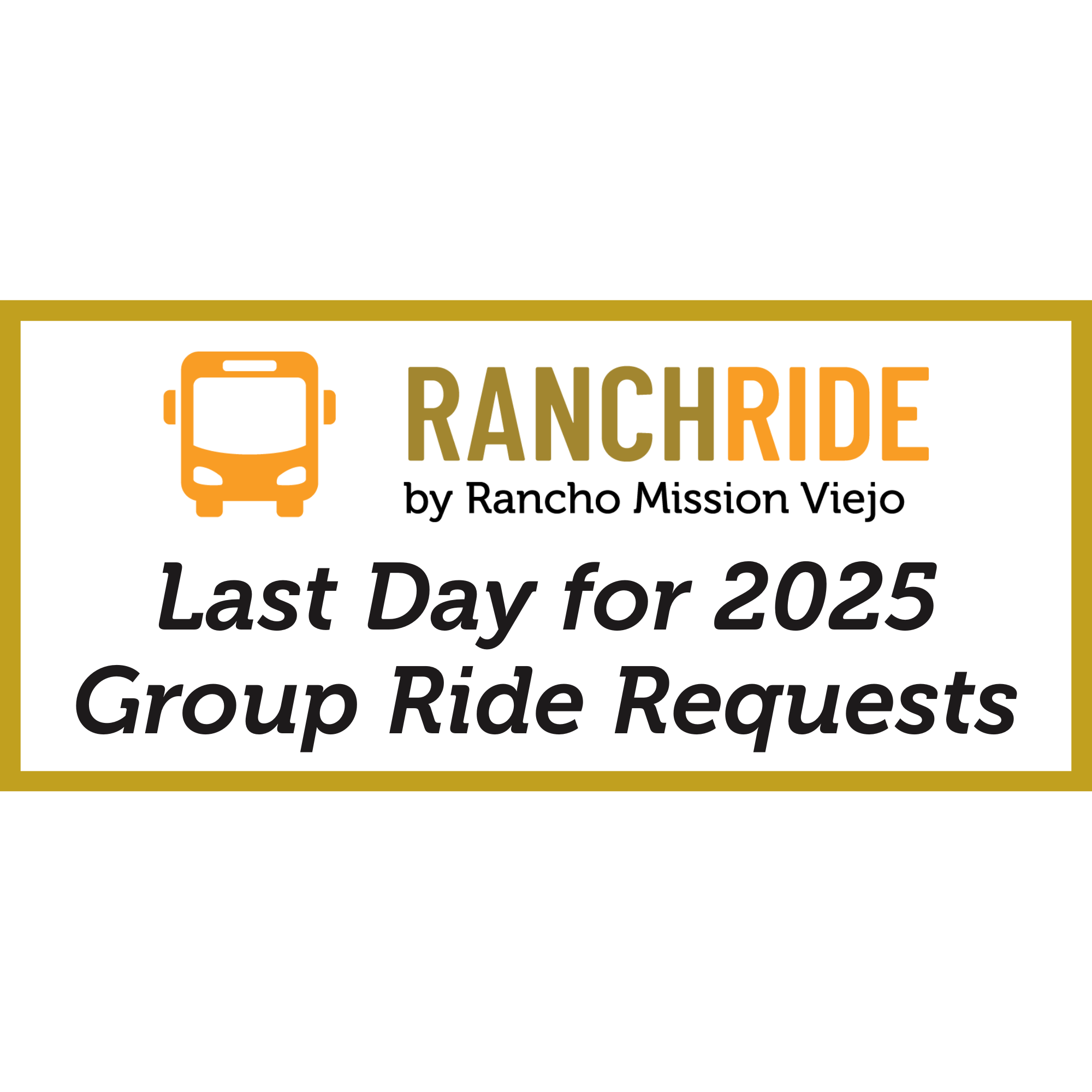 Last Day for Group Ride Requests in 2025