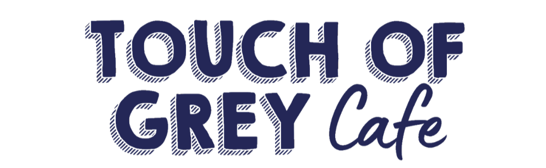 Touch of Grey Cafe