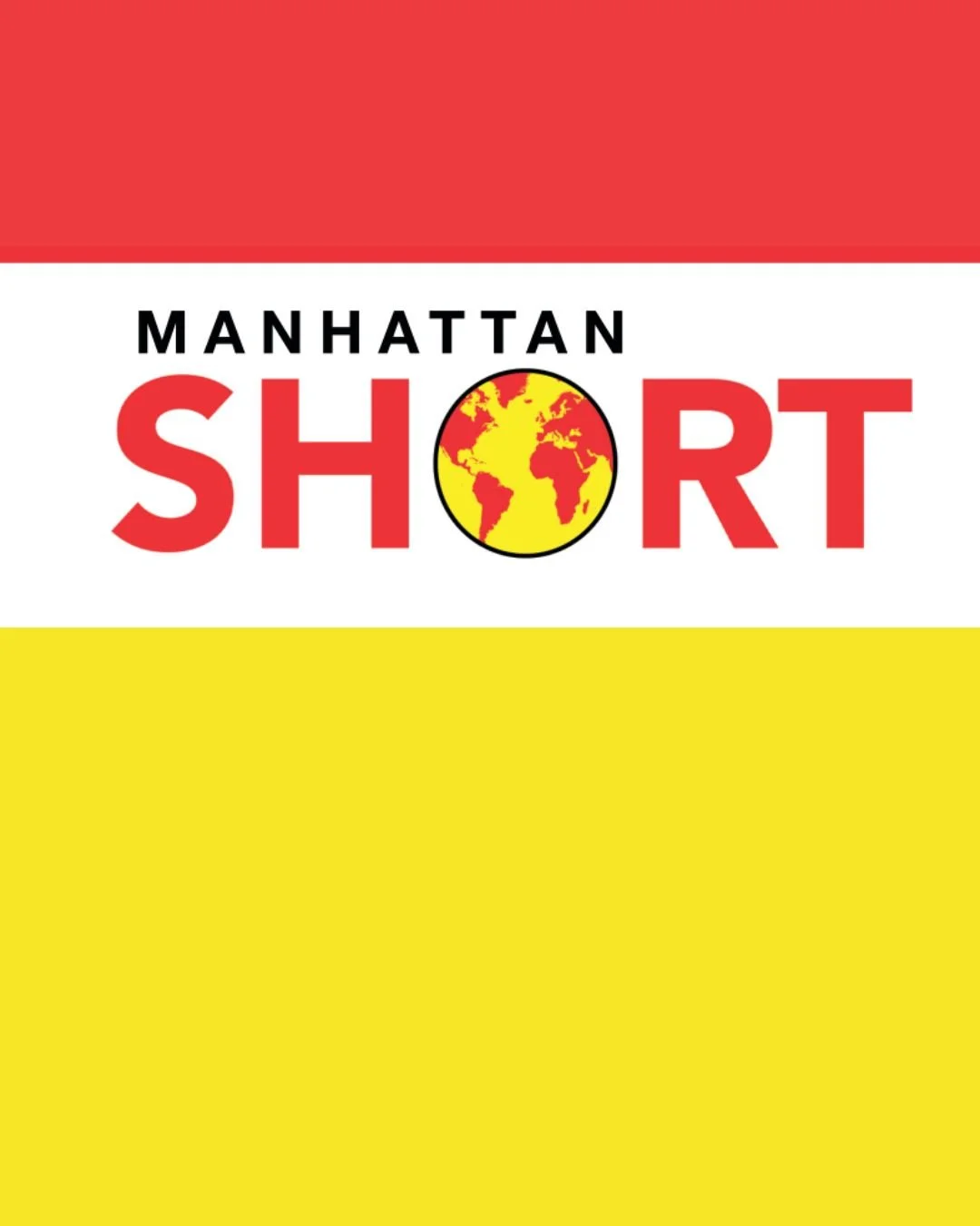 MANHATTAN SHORT - International Film Festival Screening