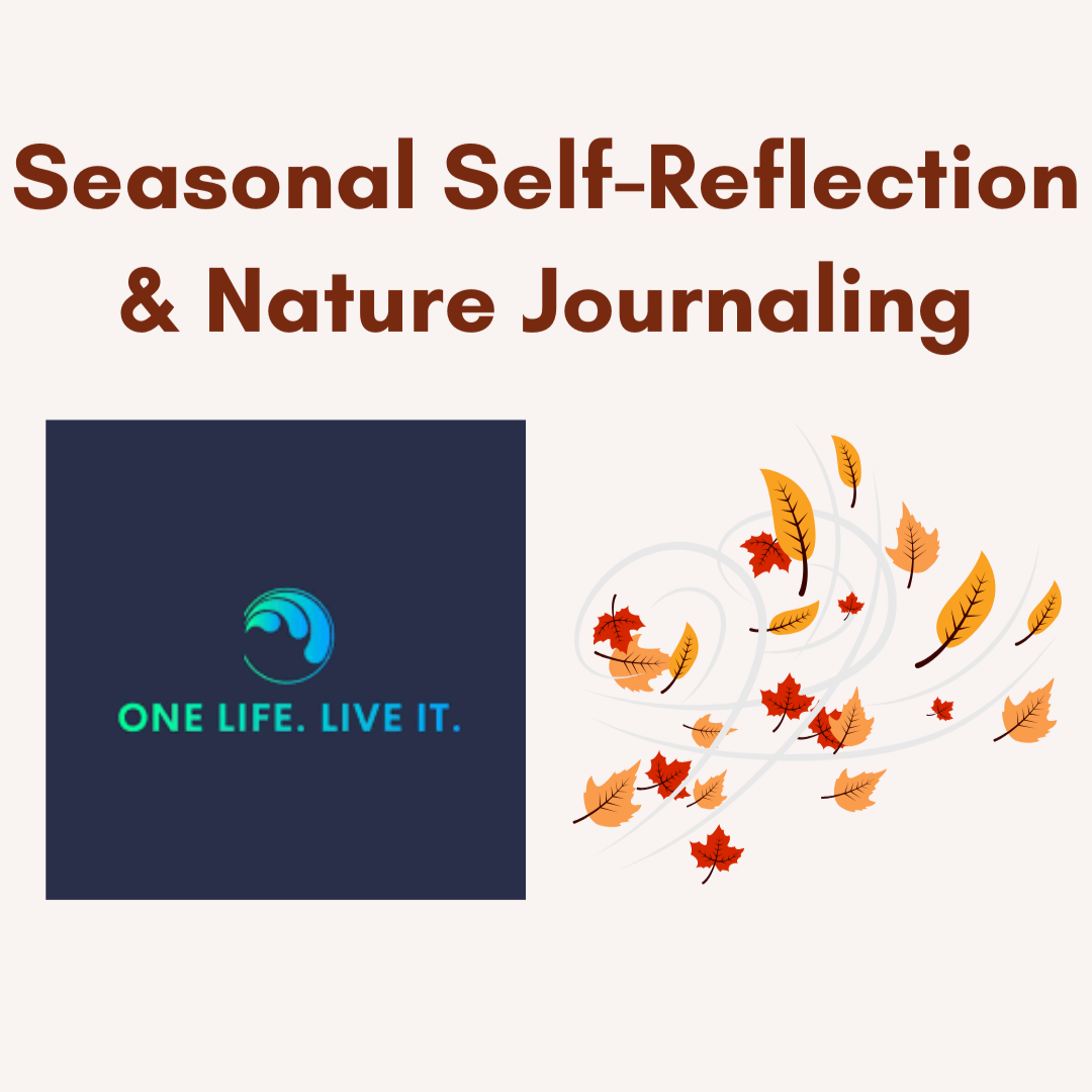 Seasonal Self-Reflection & Nature Journaling with Amanda Raymond