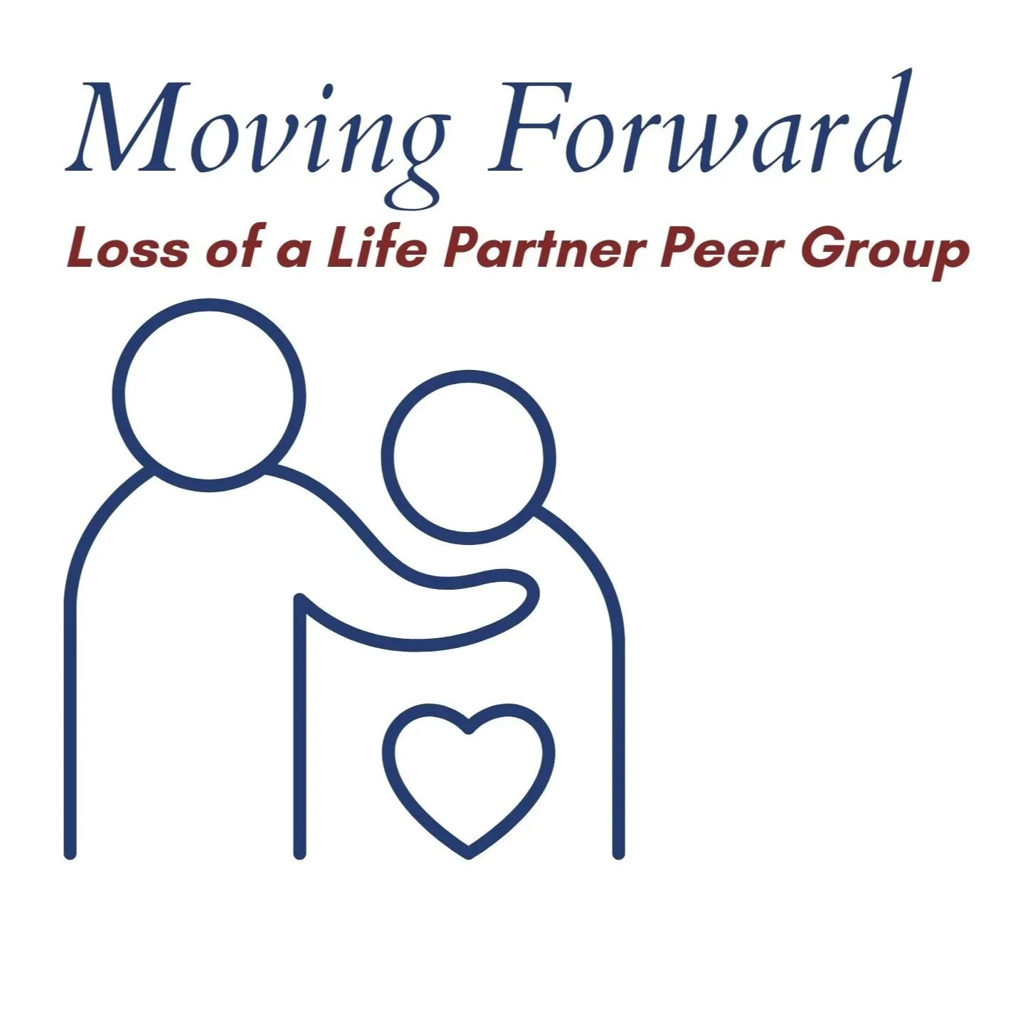Moving Forward: Loss of a Life Partner Peer Group