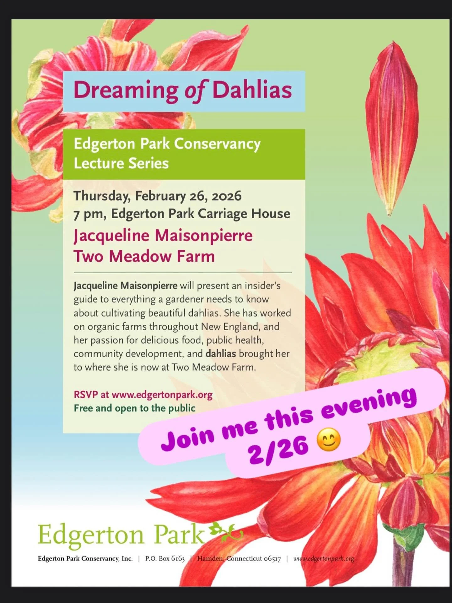 Join me this evening 2/26 at 7pm for a free lecture &ldquo;Dreaming of Dahlias&rdquo; 
At the Edgerton Park Carriage house - New Haven, CT 
RSVP at edgertonpark.org @edgerton365 @twomeadowfarm