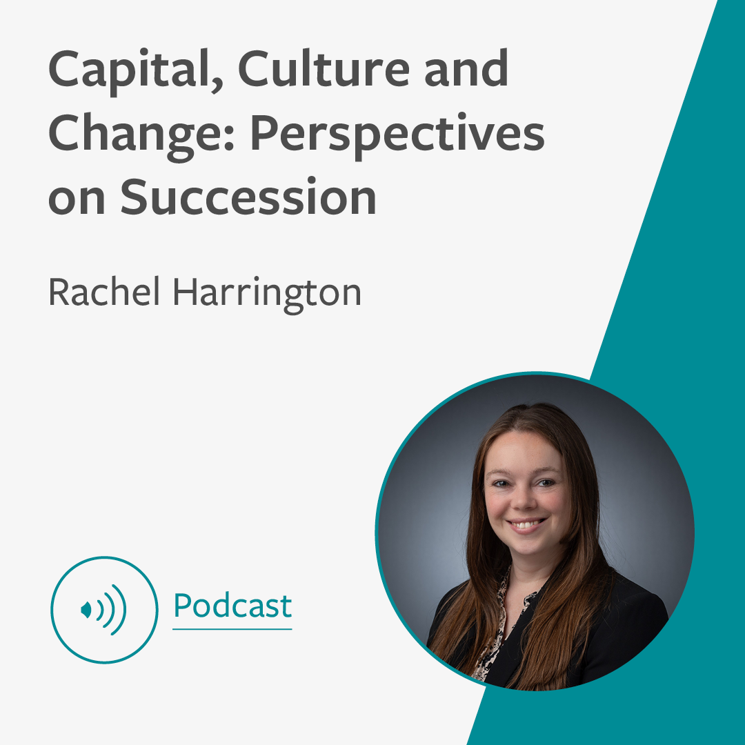 Capital, Culture and Change: Perspectives on Succession